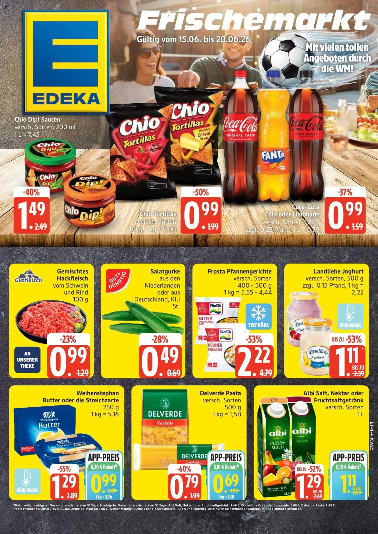 Vorschau von dem Prospekt des Geschäftes Edeka, gültig ab dem 14.06.2026 - Butter, Pasta, Cola, Tortillas, Paprika, Limonade, Landliebe joghurt, Weihenstephan butter