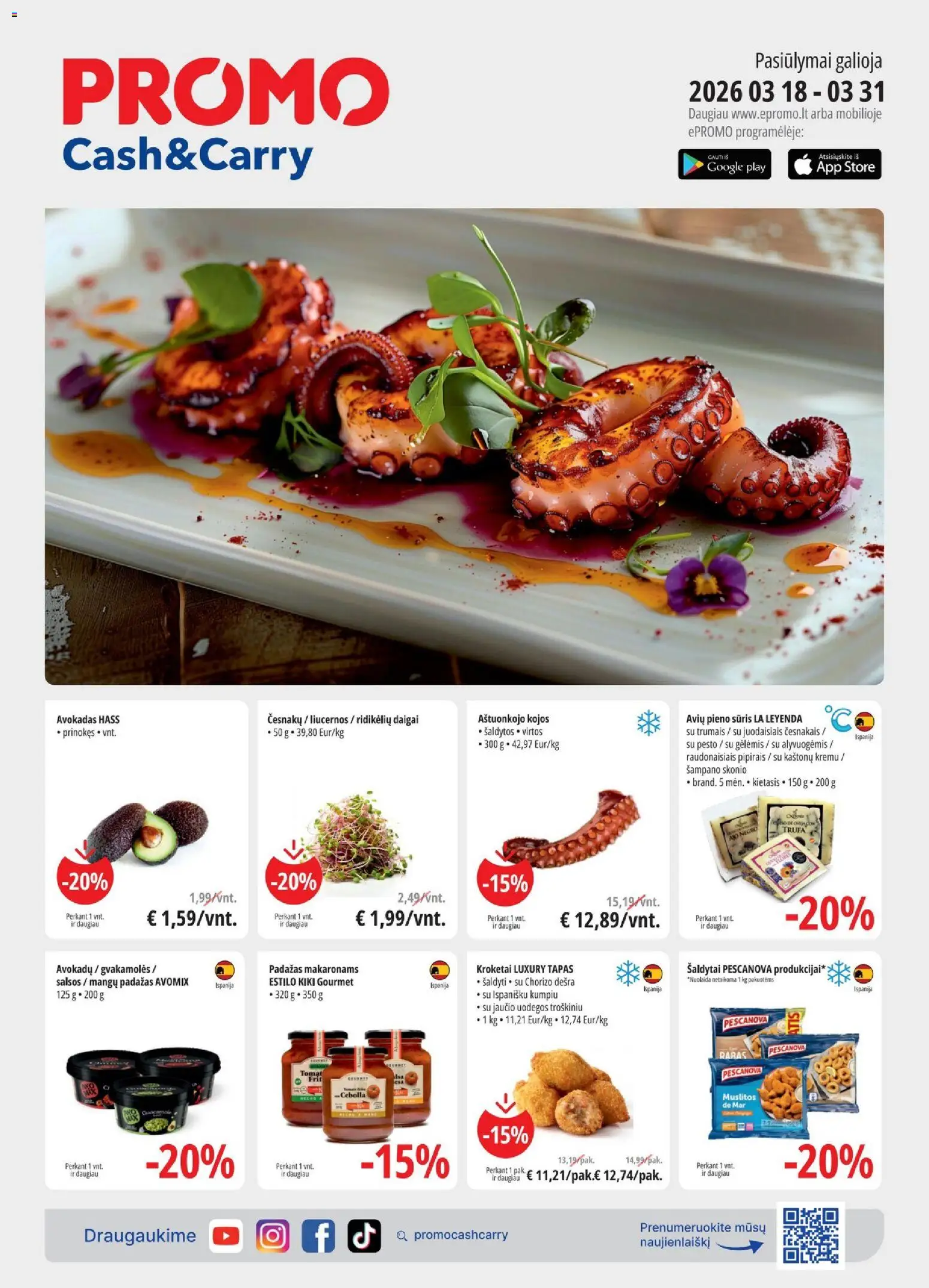 Skatīt Promo akciju bukletu, derīgs no 18.03.2026.