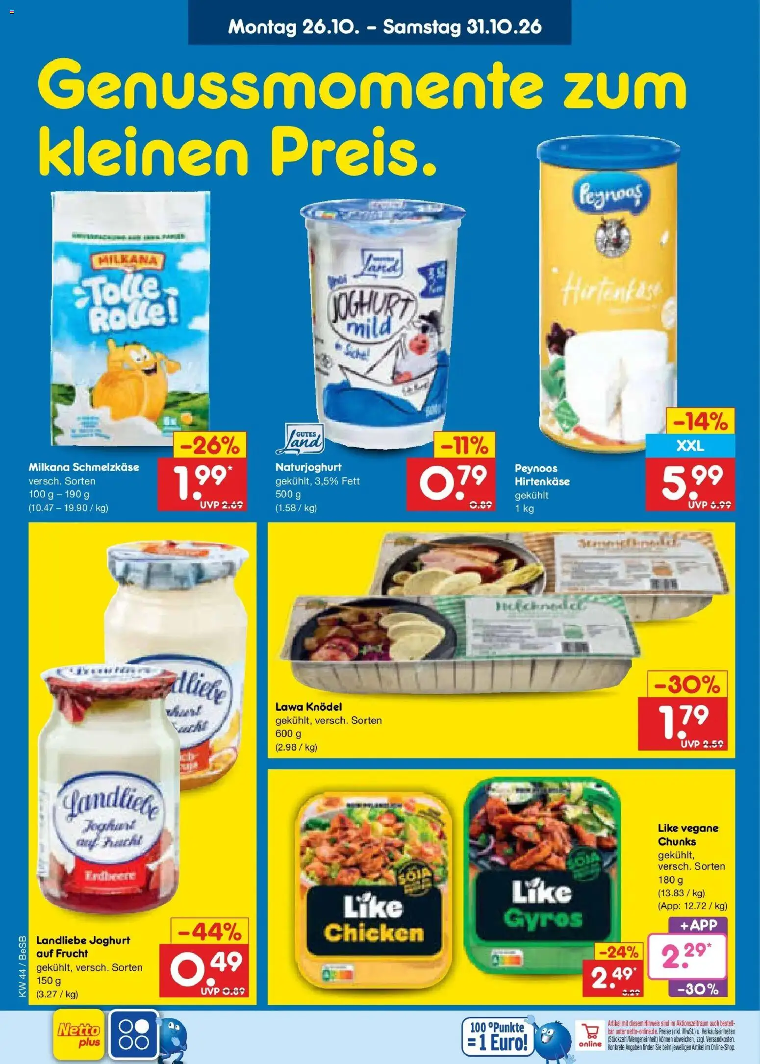 Vorschau von dem Prospekt des Geschäftes Netto Marken-Discount, gültig ab dem 28.10.2026 - Gyros, Joghurt, Landliebe joghurt, Milkana