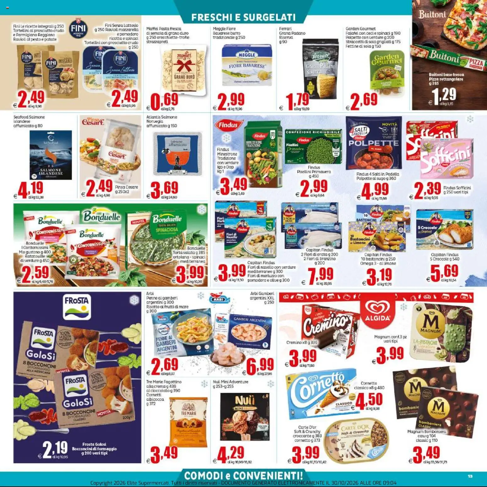 Anteprima dell'opuscolo Elite Supermercati volantino dal negozio Elite Supermercati valido da 30/10/2026 - Pasta, Fiori, Limone, Pomodoro, Penne, Prosciutto Crudo, Minestrone, Gamberi