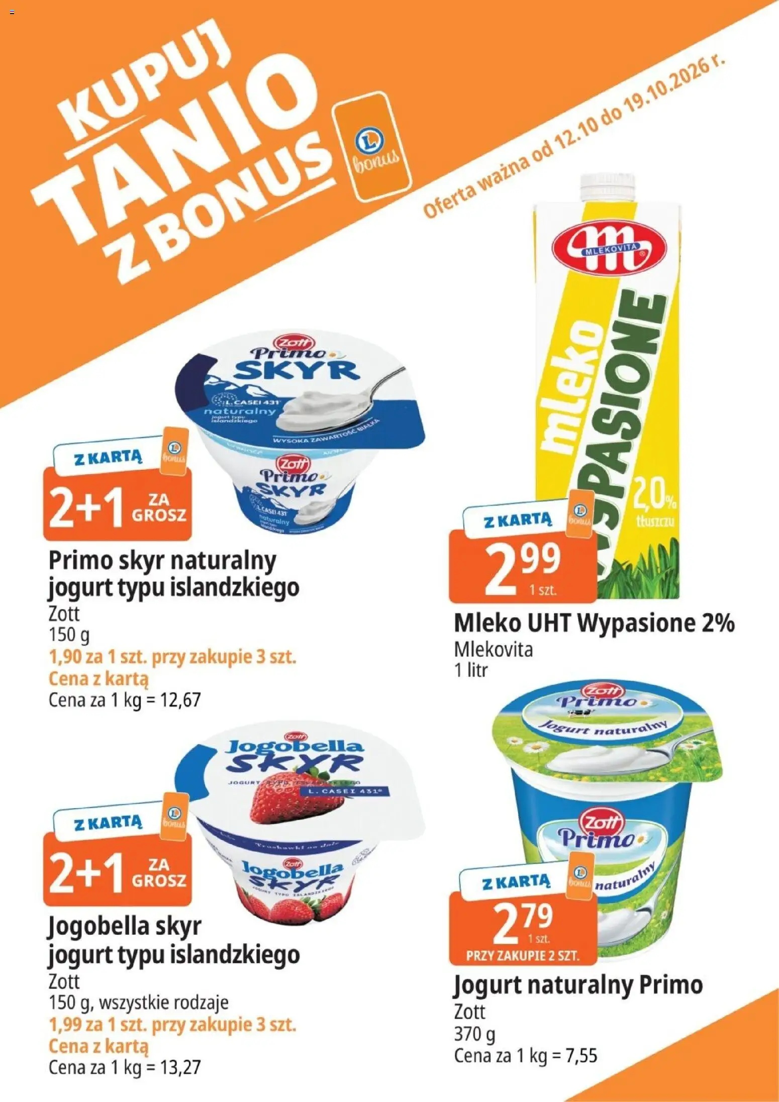 Pogląd gazetki "E.Leclerc gazetka - Kupuj Tanio Z Bonus" ze sklepu E.Leclerc ważnej od 12.10.2026 - Mleko, Skyr, Karta, Jogurt naturalny, Jogurt, Mleko UHT, Jogurt typu islandzkiego
