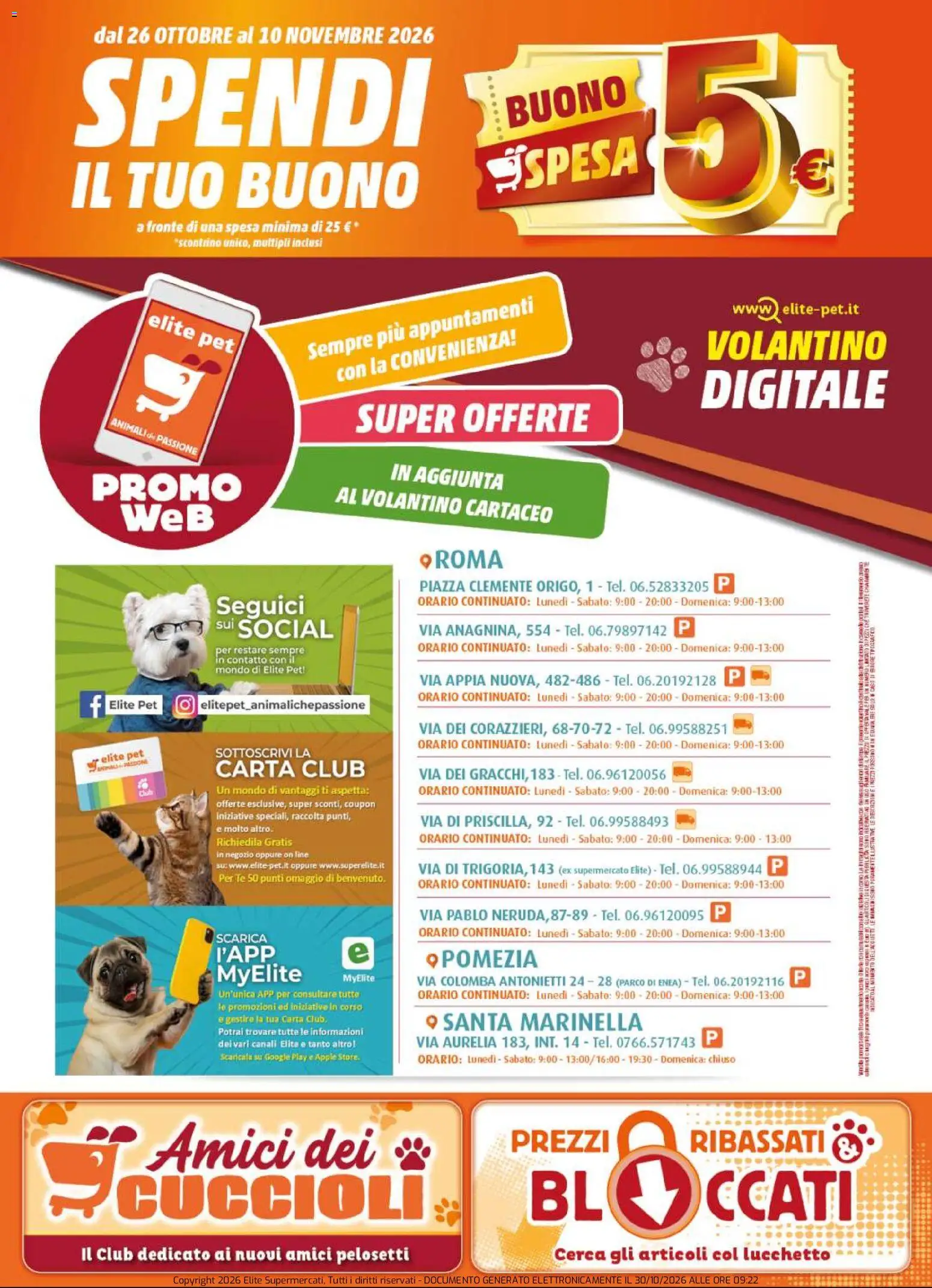 Anteprima dell'opuscolo Elite Supermercati volantino Pet dal negozio Elite Supermercati valido da 26/10/2026 - Tè