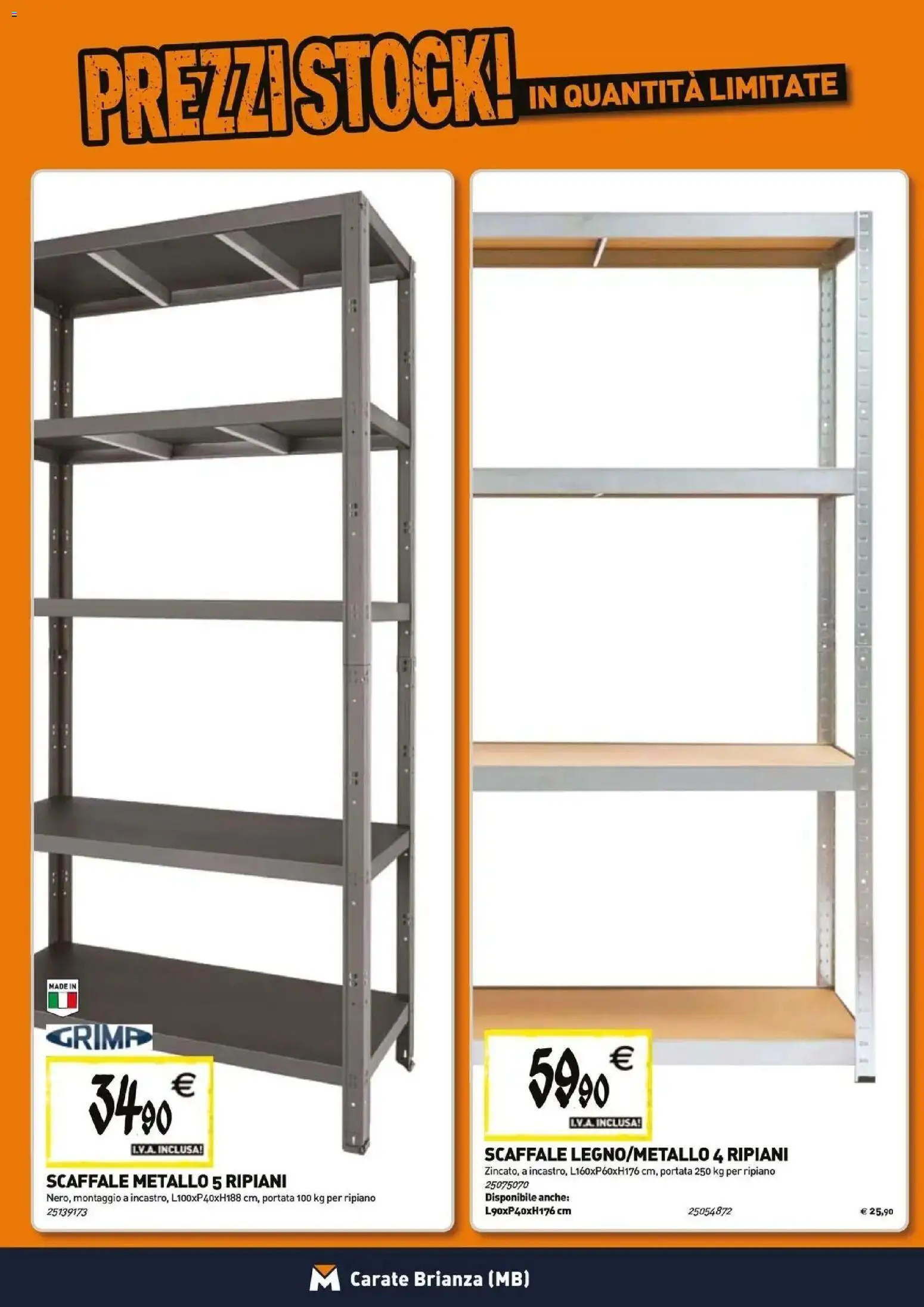 Anteprima dell'opuscolo TECNOMAT catalogo Carate Brianza dal negozio TECNOMAT valido da 29/10/2026 - Scaffale, Ripiano