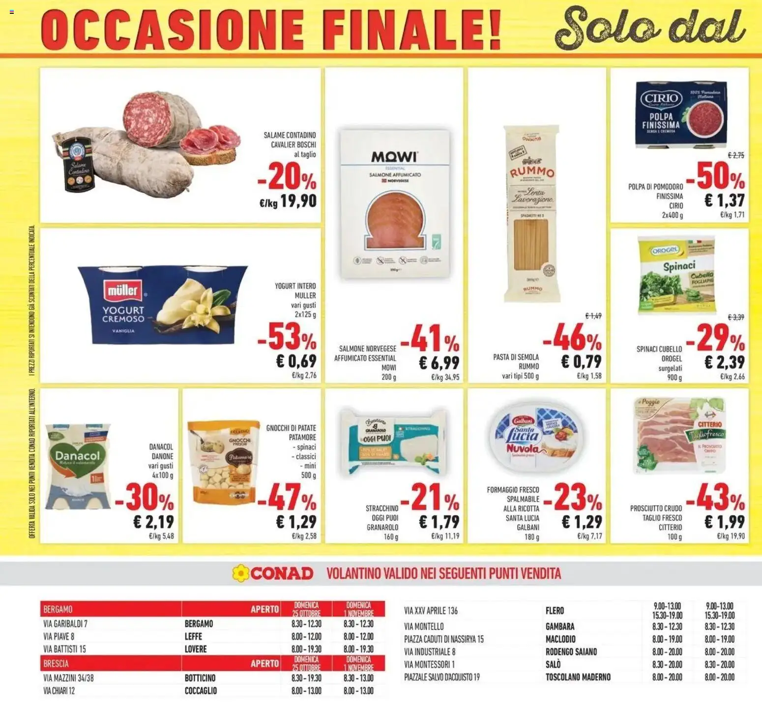 Anteprima dell'opuscolo Conad volantino Gonzaga dal negozio Conad valido da 21/10/2026 - Pasta, Formaggio, Gnocchi di patate, Prosciutto Crudo, Spinaci, Vaniglia, Semola, Formaggio fresco