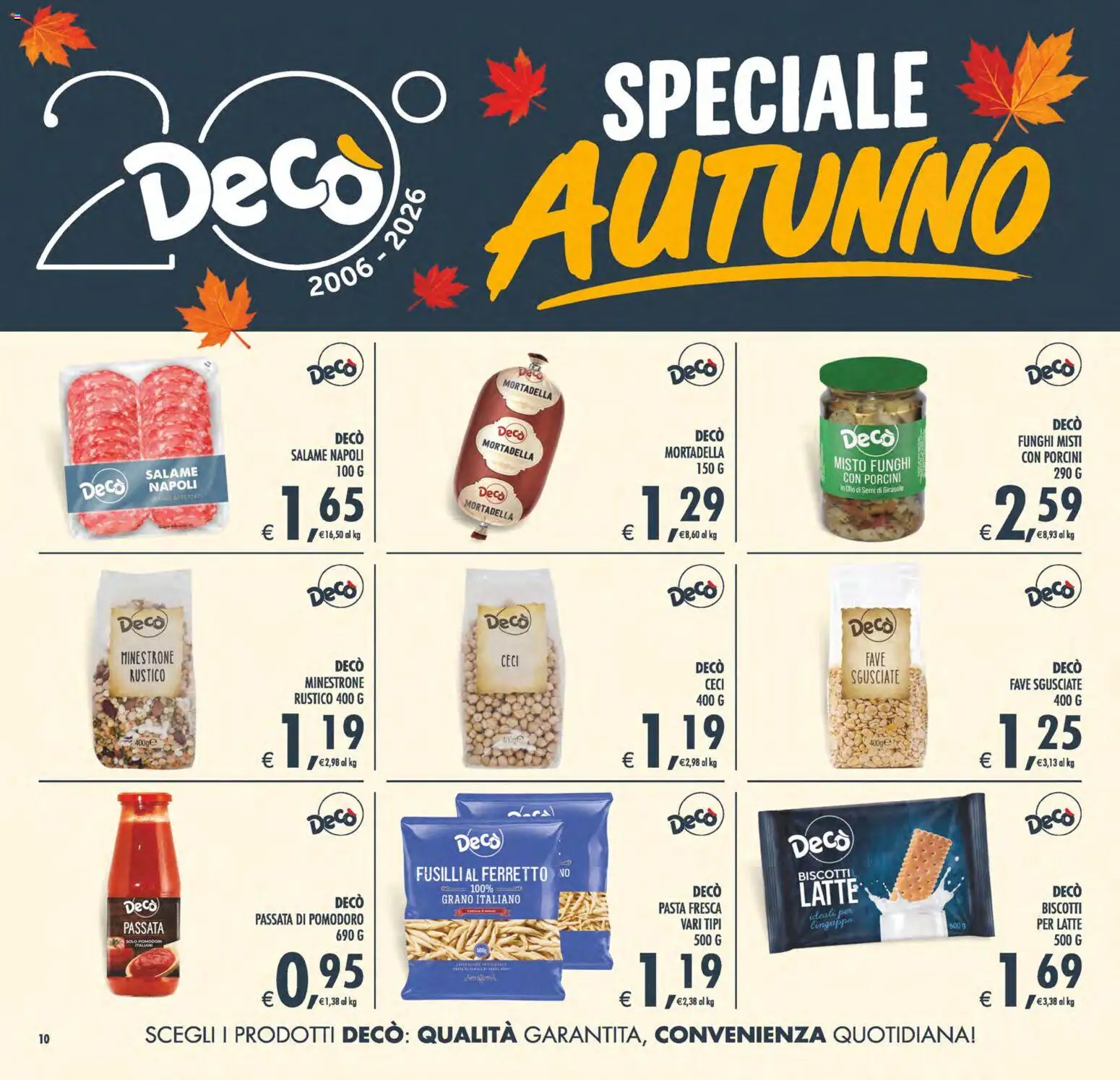 Anteprima dell'opuscolo Decò volantino Maxistore, Supermercati Lipari dal negozio Decò valido da 23/10/2026 - Biscotti, Latte, Pomodoro, Mortadella, Ceci, Salame, Semi di girasole, Passata di pomodoro