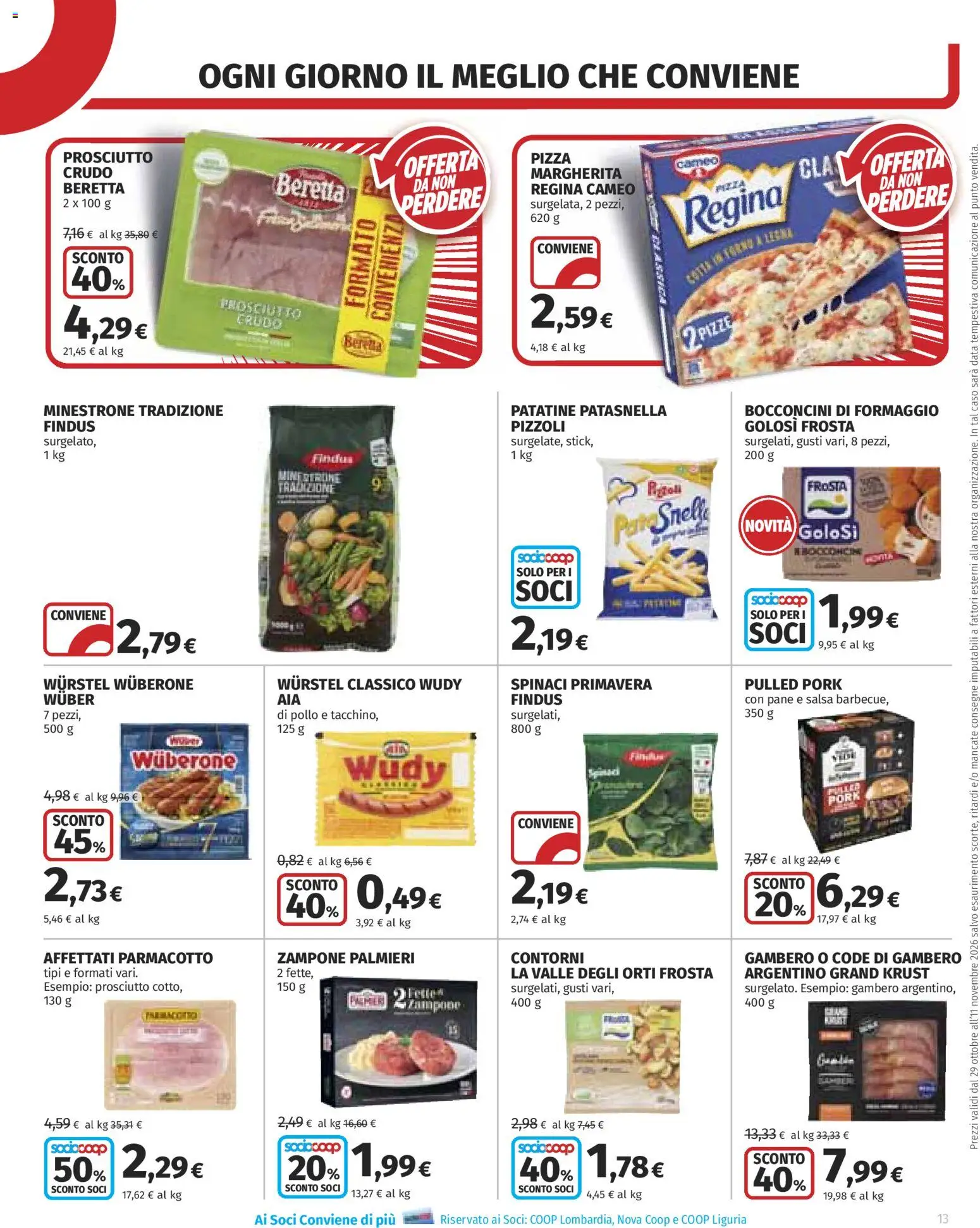 Anteprima dell'opuscolo COOP volantino Superstore dal negozio COOP valido da 29/10/2026 - Pizza, Pane, Wurstel, Prosciutto, Patatine, Spinaci, Salsa, Contorni