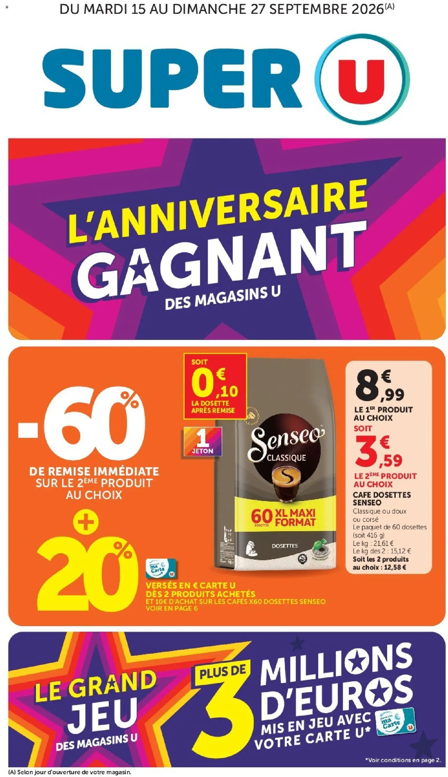 Prévisualisation de Super U - Anniversaire gagnant des Magasins U du magasin Super U formulaire valide 15/09/2026