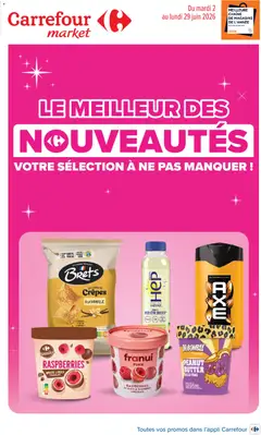 Prévisualisation de Carrefour Market Le meilleur des nouveautes de juin du magasin Carrefour Market formulaire valide 02/06/2026