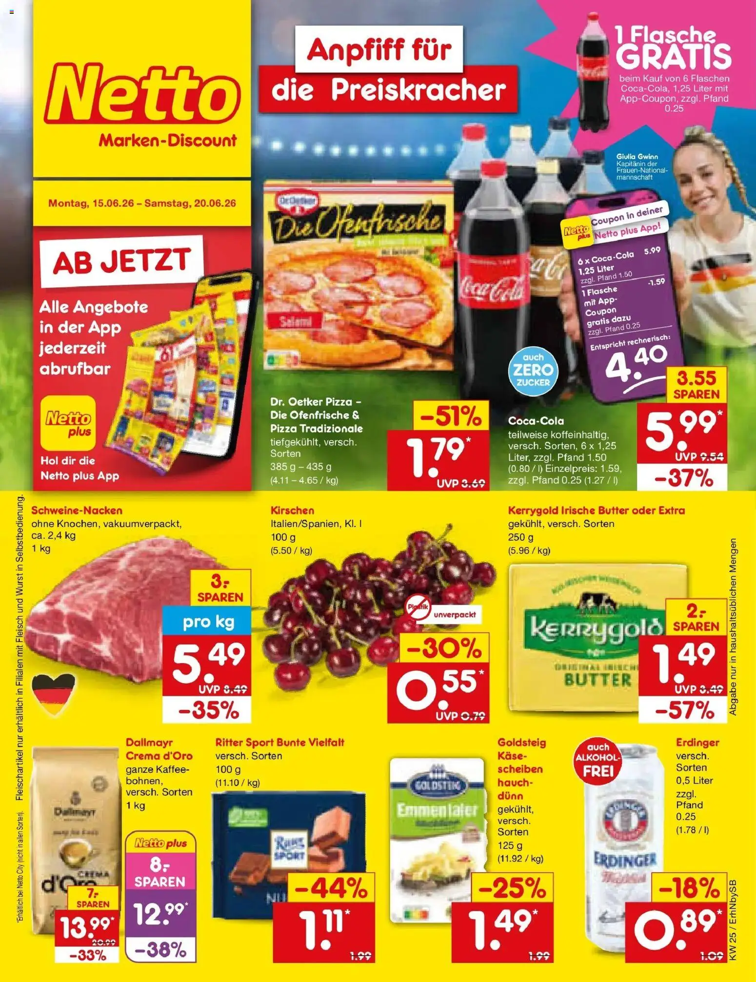 Vorschau von dem Prospekt des Geschäftes Netto Marken-Discount, gültig ab dem 15.06.2026 - Pizza, Butter, Wurst, Alkohol, Fleisch, Kirschen, Schweinenacken, Erdinger