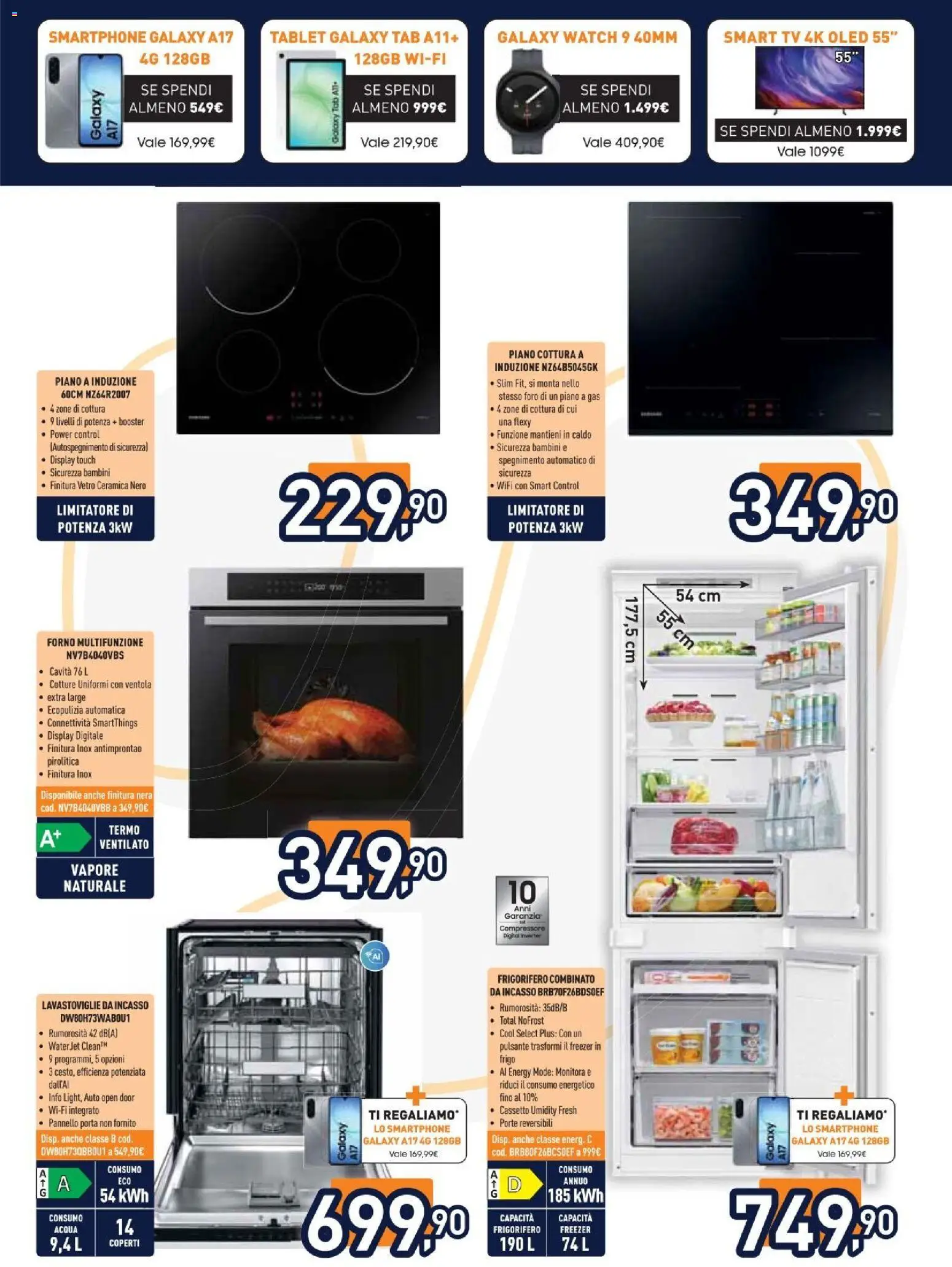 Anteprima dell'opuscolo Unieuro volantino Samsung dal negozio Unieuro valido da 07/09/2026 - Forno, Lavastoviglie da incasso, Lavastoviglie, Piano cottura a induzione, smart TV, Porta, Freezer, Piano cottura