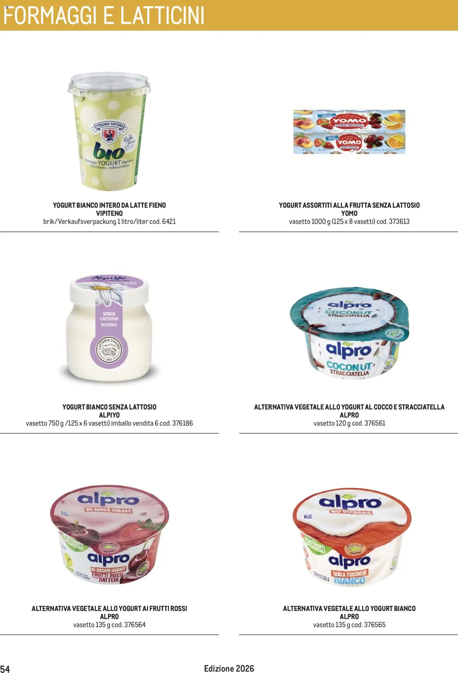 Anteprima dell'opuscolo Metro volantino Hotel dal negozio Metro valido da 31/08/2026 - Latte, Frutta, Yogurt, Stracciatella, Cocco, Senza lattosio, Yogurt bianco