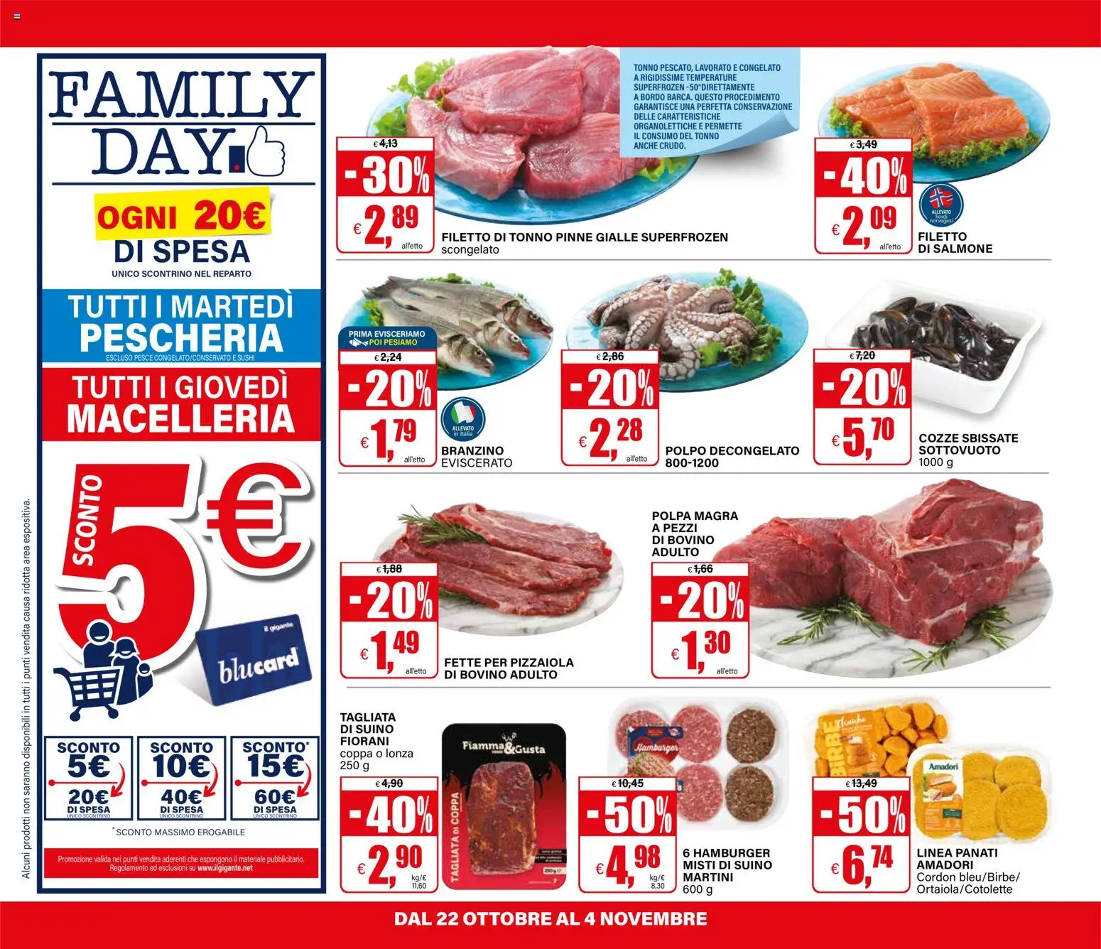 Anteprima dell'opuscolo Il Gigante volantino Lombardia dal negozio Il Gigante valido da 22/10/2026 - Sushi, Polpo, Salmone, Tonno, Martini, Filetto, Suino, Filetto di salmone