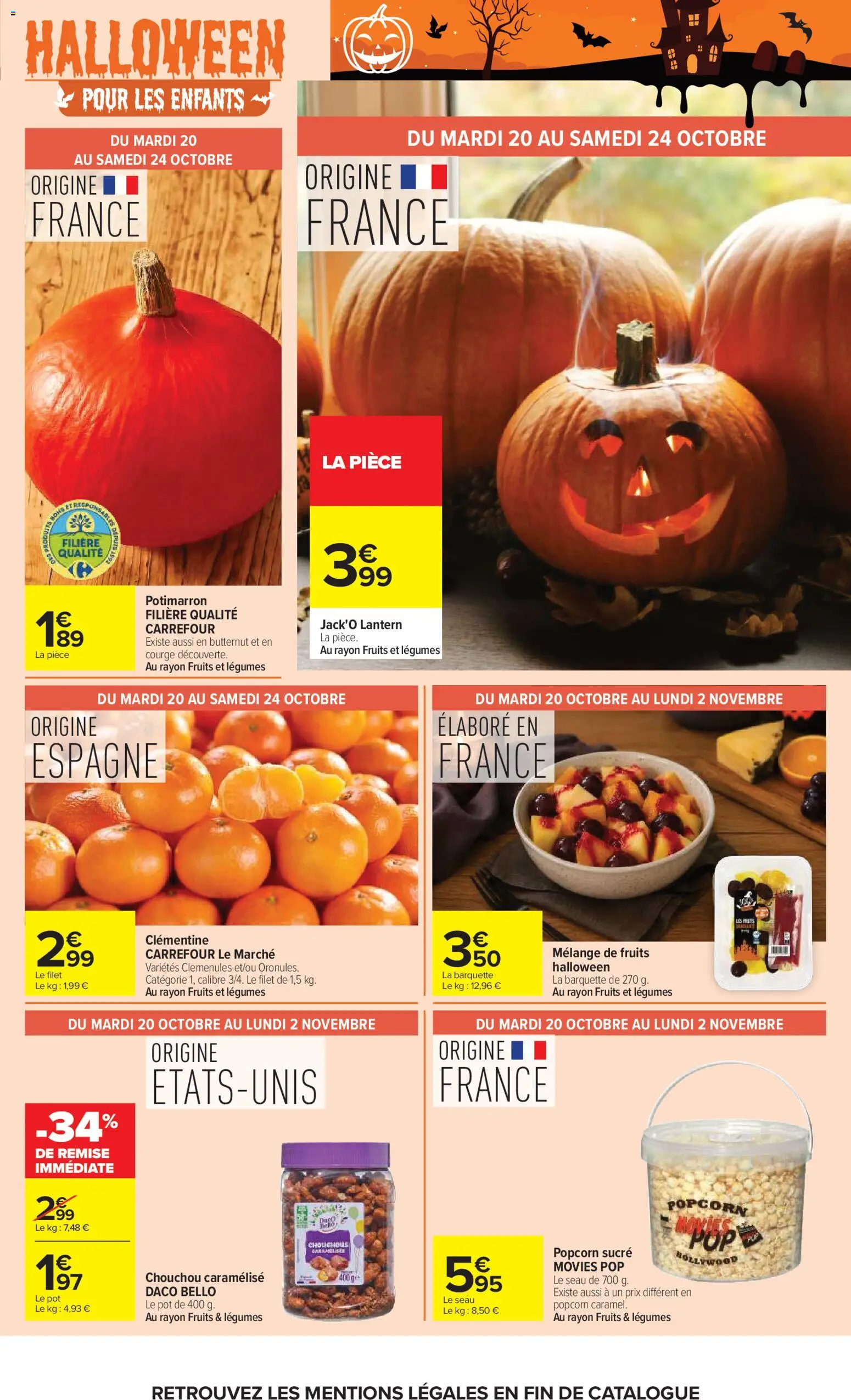 Prévisualisation de Carrefour catalogue du magasin Carrefour formulaire valide 20/10/2026 - Butternut, Fruits, Potimarron, Popcorn, Courge, Chouchou, Clémentine, Popcorn sucre