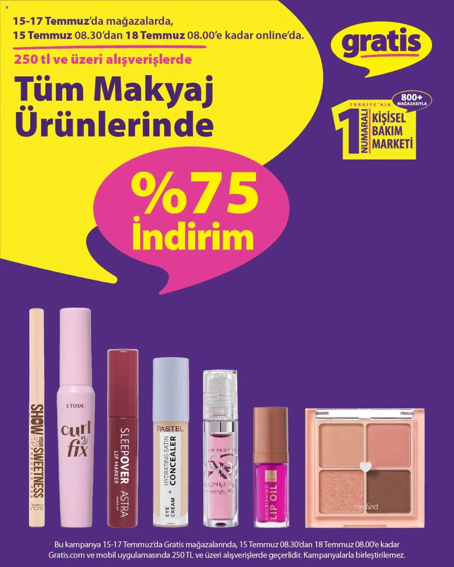 Gratis Gratis İndirim 15.07.2026 - Broşürünün önizlemesi - Makyaj