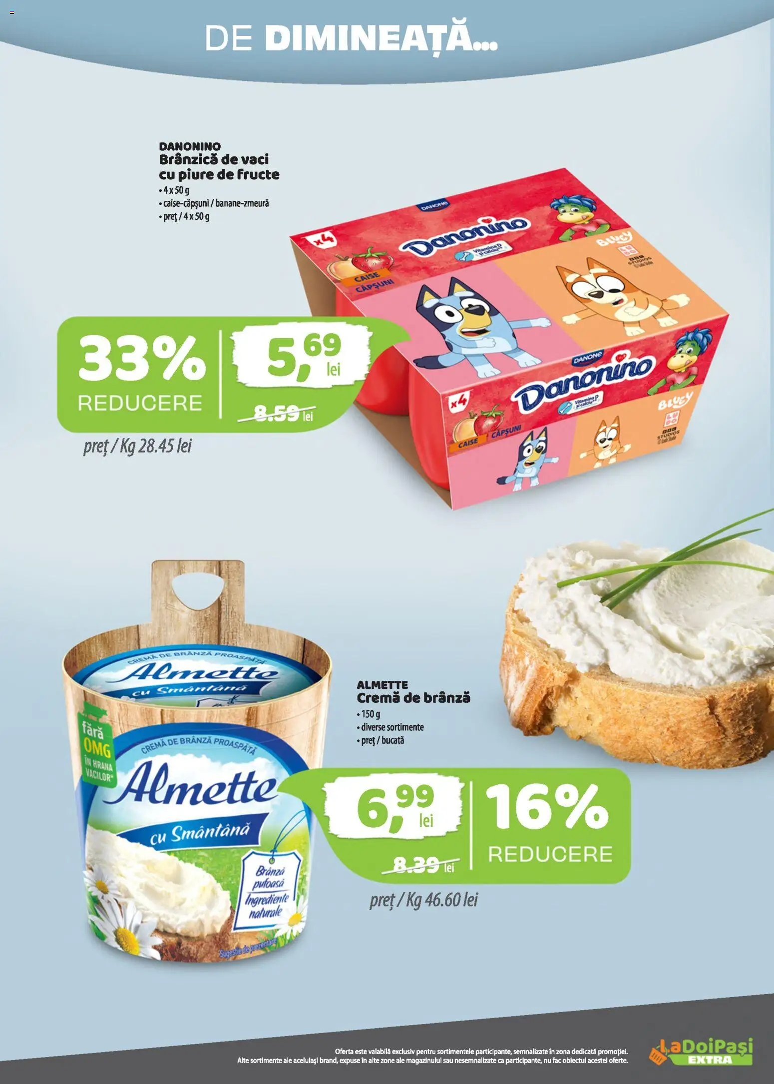 Previzualizarea de cataloage: LaDoiPași LaDoiPași Catalog extra valabil de la 01.11.2026 - Brânză, Fructe, Căpșuni, Cremă, Danone, Smântână, Cremă de brânză, Branza proaspata