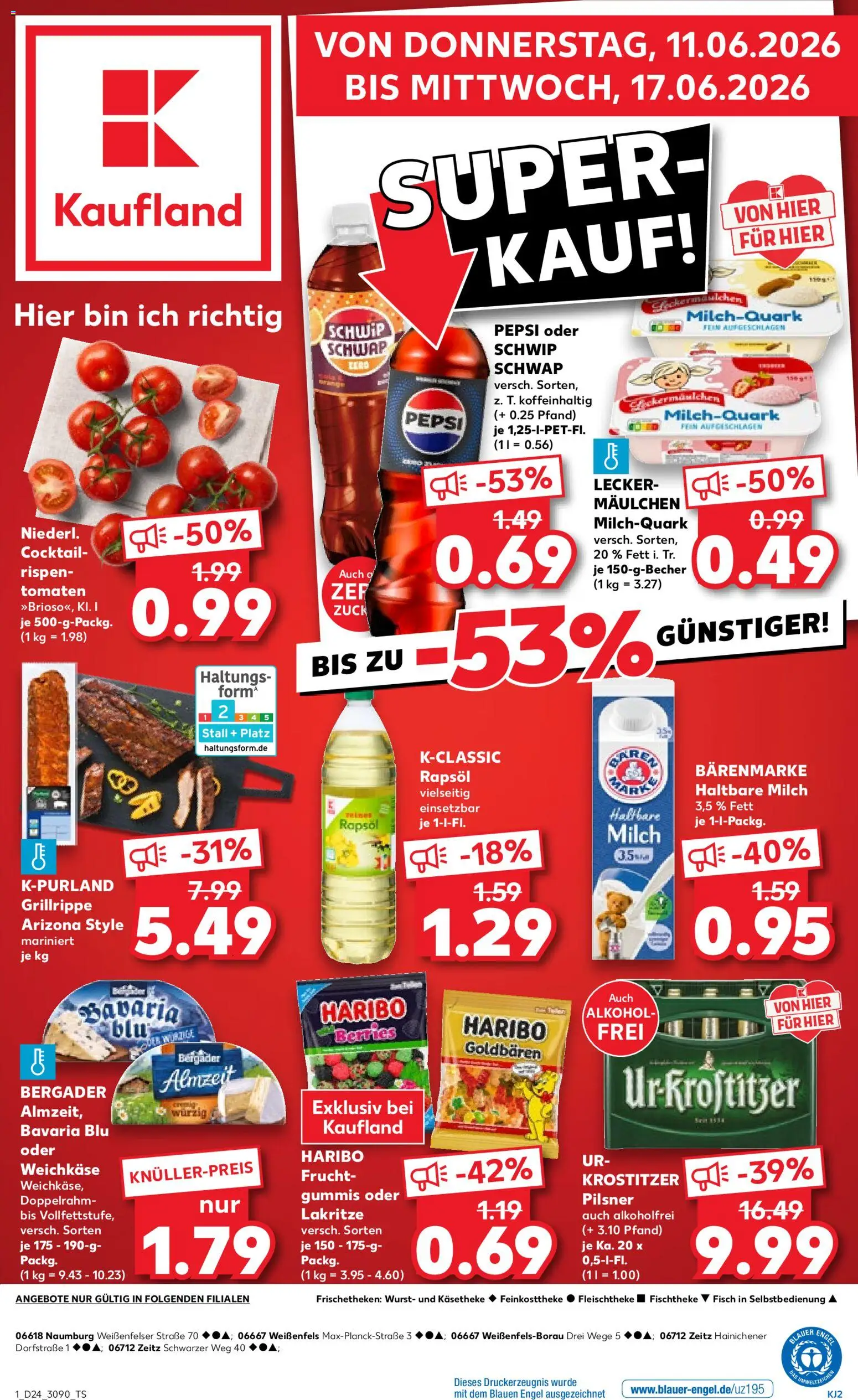 Vorschau von dem Prospekt des Geschäftes Kaufland, gültig ab dem 11.06.2026 - Haribo, Fisch, Wurst, Alkohol, Rapsöl, Tomaten, Pepsi, Schwip schwap