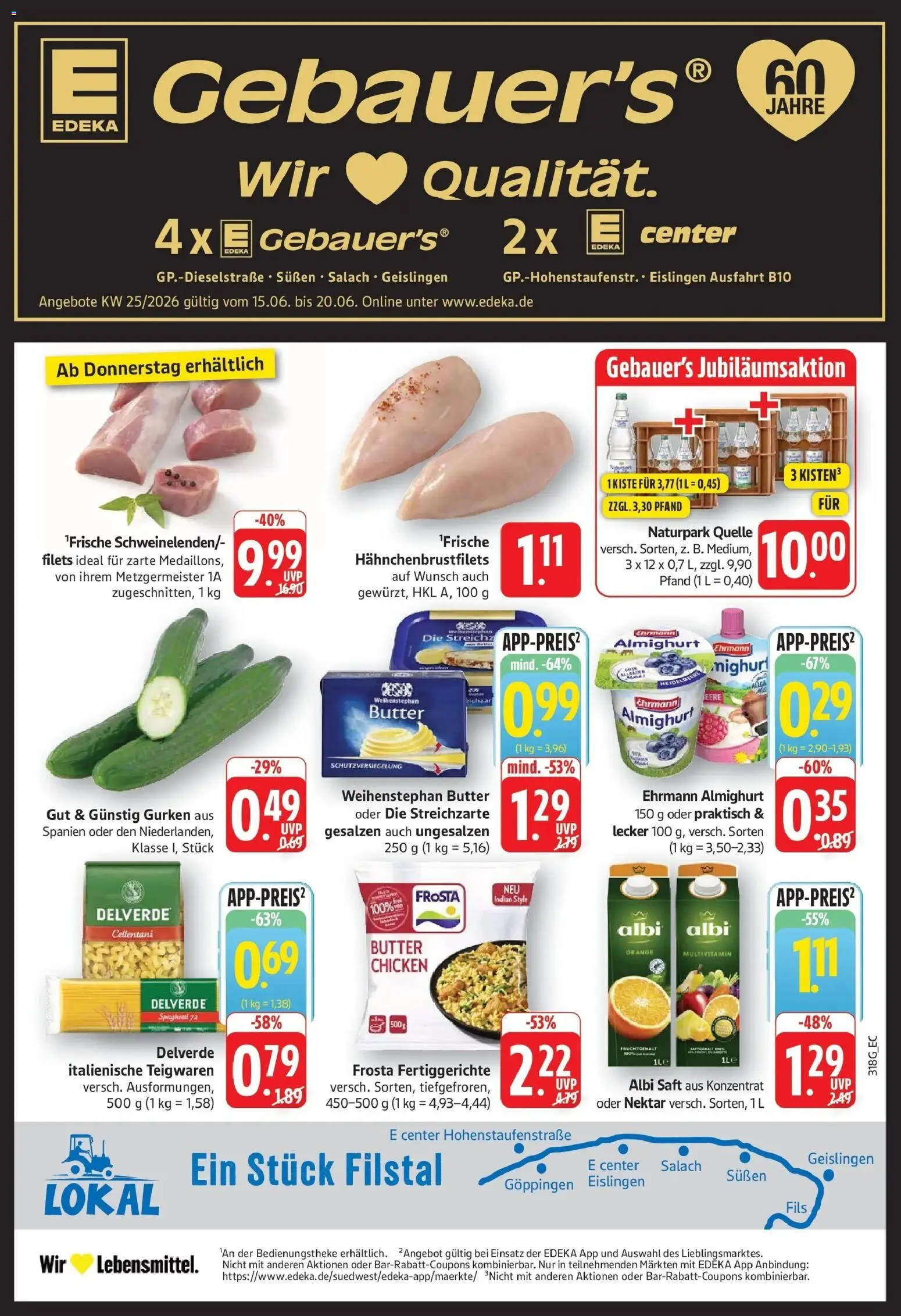 Vorschau von dem Prospekt des Geschäftes Edeka, gültig ab dem 14.06.2026 - Butter, Pasta, Spaghetti, Gurken, Frosta, Saft, Fertiggerichte, Ehrmann almighurt