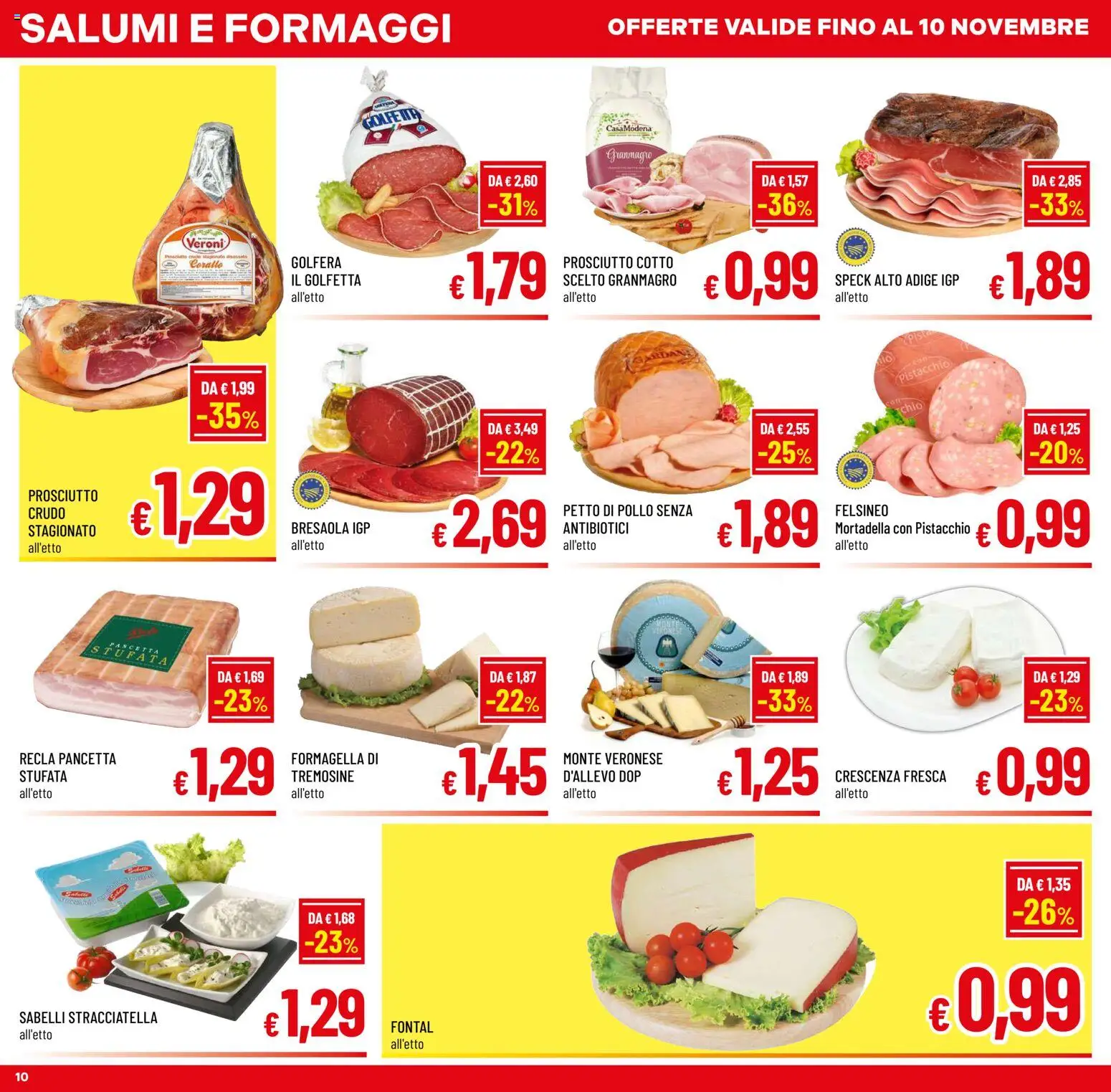 Anteprima dell'opuscolo A&O volantino dal negozio A&O valido da 28/10/2026 - Bresaola, Pollo, Mortadella, Stracciatella, Petto di Pollo, Prosciutto Cotto, Pistacchio, Pancetta