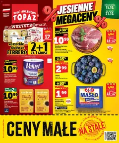 Pogląd gazetki "Topaz gazetka - Ceny małe na stałe" ze sklepu Topaz ważnej od 15.10.2026
