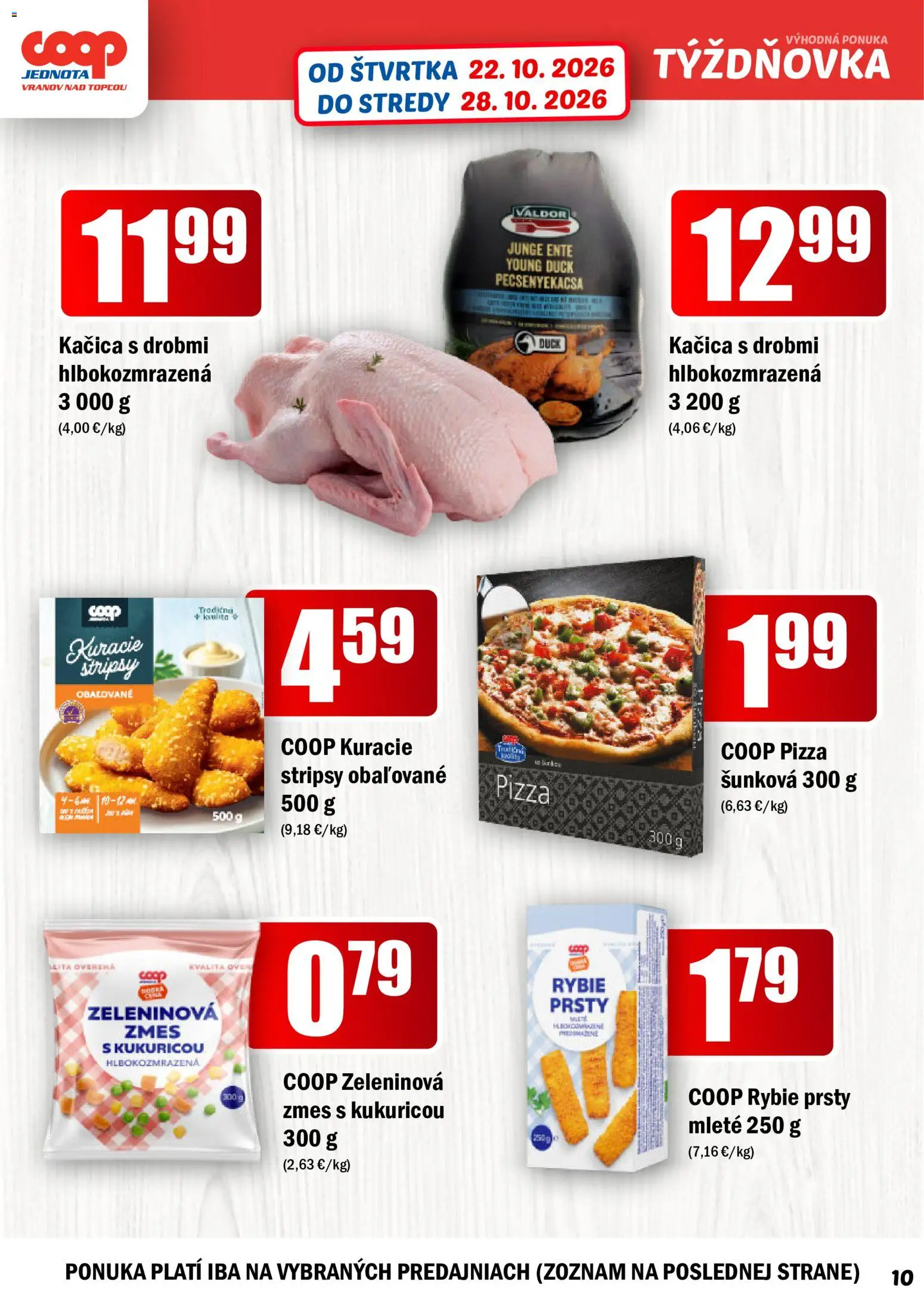 Náhľad COOP Jednota letáku platného od 22.10.2026 - Pizza, Kuracie stripsy, Kačica, Rybie prsty, Stripsy, Zeleninová zmes