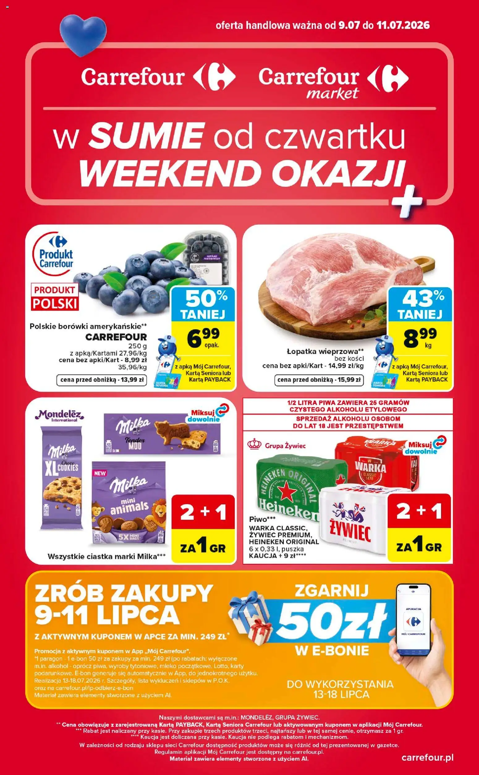 Pogląd gazetki "Carrefour gazetka - Weekend okazji" ze sklepu Carrefour ważnej od 09.07.2026 - Alkohol, Mleko, Ciastka, Borówki, Milka, Heineken, Karta, Łopatka wieprzowa