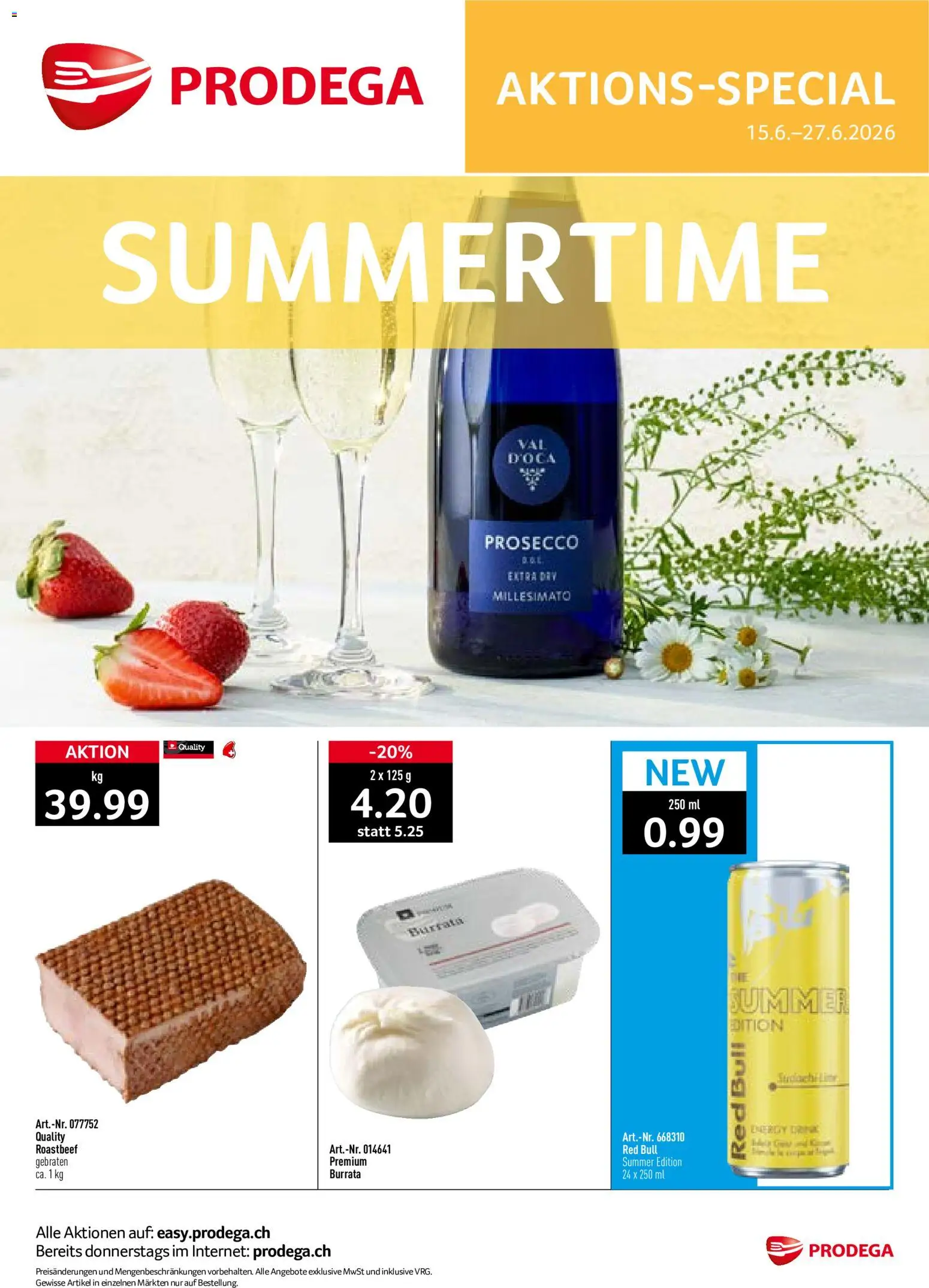 Vorschau des Merkblatts Prodega aktionen Summertime vom Shop Prodega gültig von 15.06.2026 bis 27.06.2026 - Red bull, Burrata, Prosecco, Roastbeef