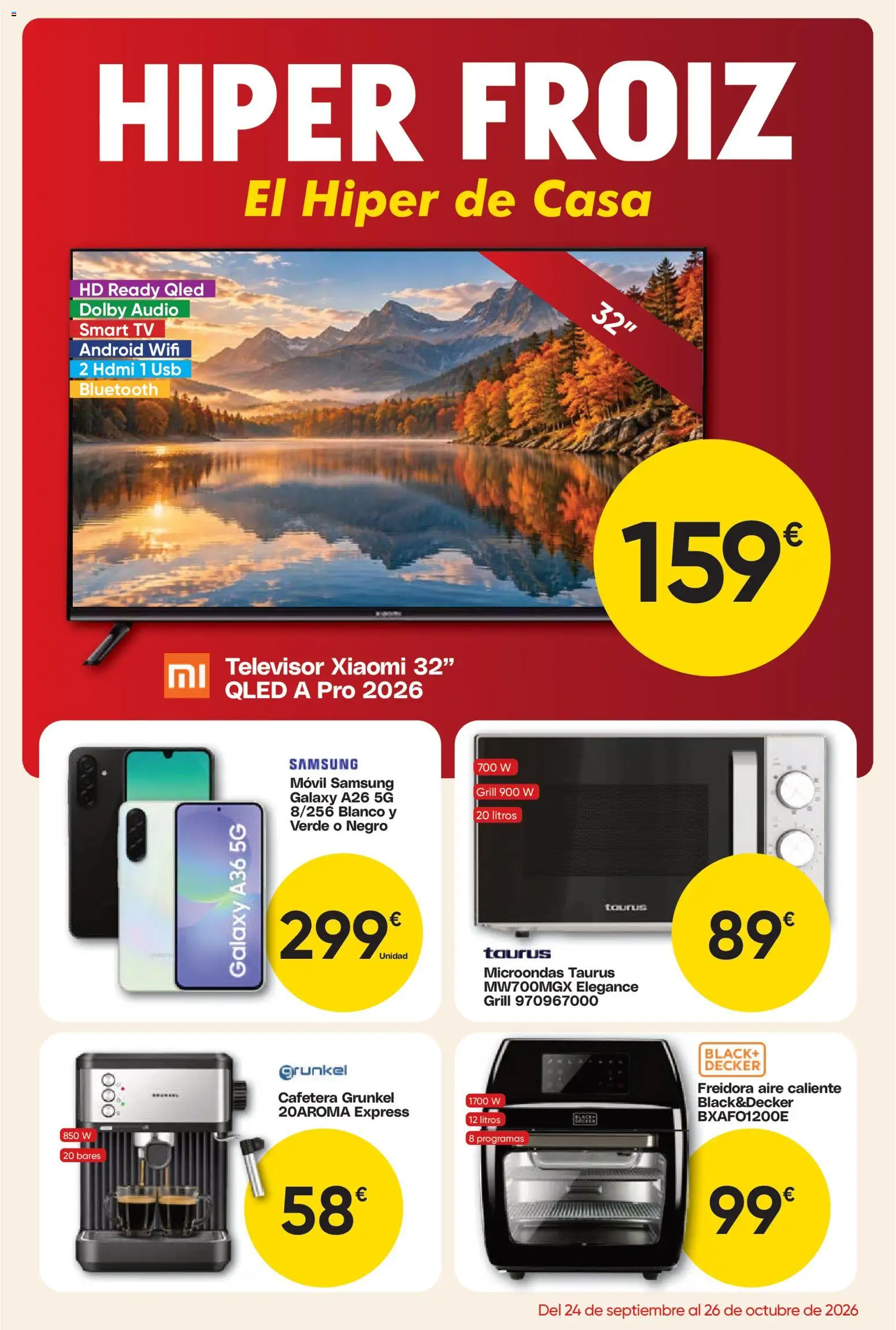 Vista previa del folleto de la tienda Froiz válido desde el 24/09/2026 - Móvil, Cafetera, Televisor, USB, Audio, Freidora