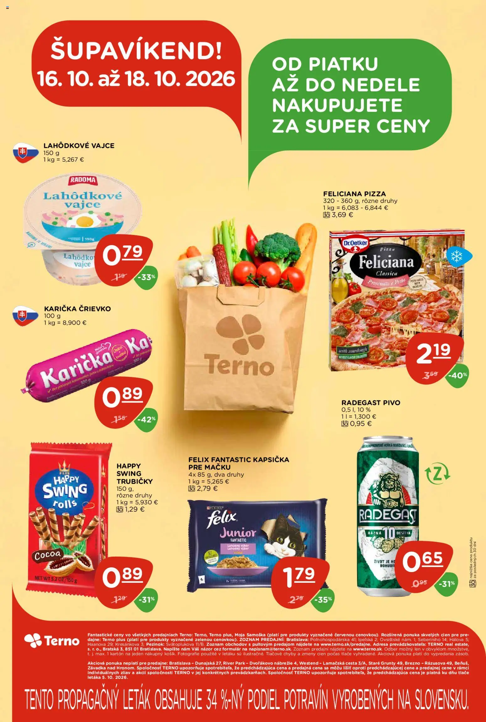 Náhľad Terno letáku platného od 15.10.2026 - Pizza, Pivo, Felix, Prosciutto, Radegast, Trubičky