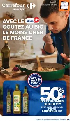 Prévisualisation de Carrefour Market Avec le club carrefour goûtez AU bio le moins cher de France du magasin Carrefour Market formulaire valide 02/06/2026