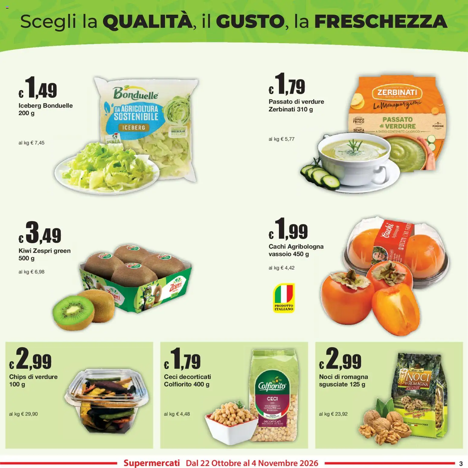 Anteprima dell'opuscolo Sì con Te volantino dal negozio Sì con Te valido da 22/10/2026 - Kiwi, Noci, Ceci, Verdure, Cachi, Basso, Vassoio