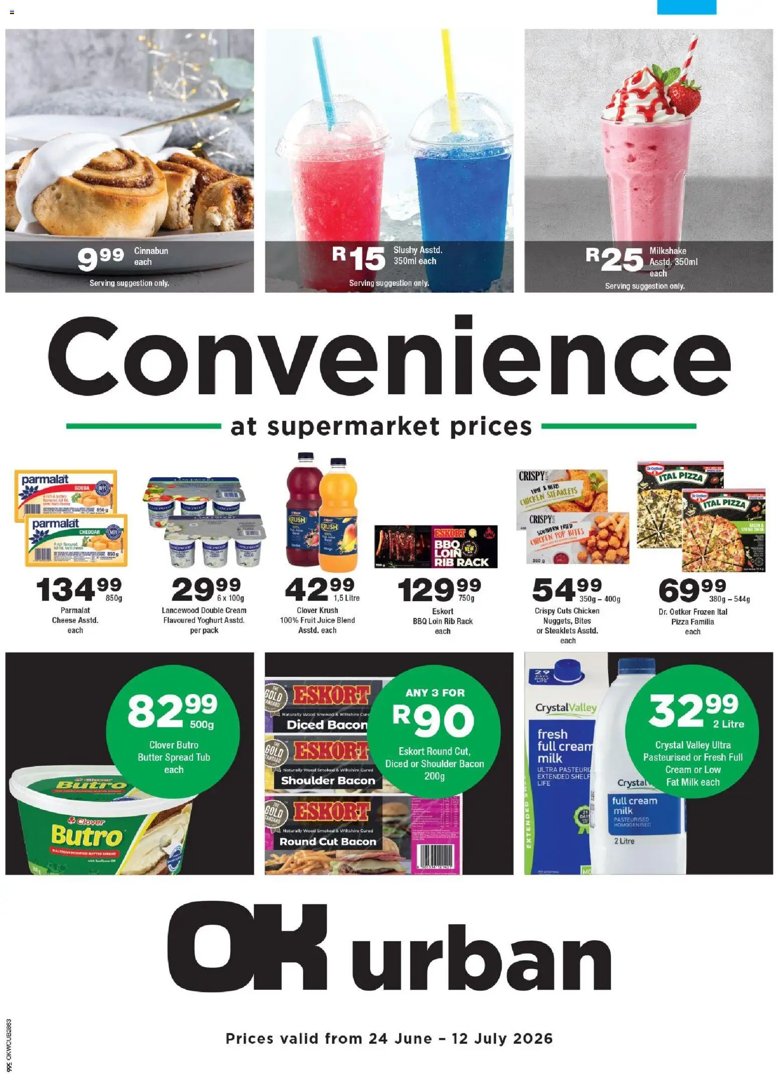 Preview of OK Foods flyer valid from 24/06/2026 - Fruit, Butter, Juice, Cream, Lime, Yoghurt, Spread, Cheddar