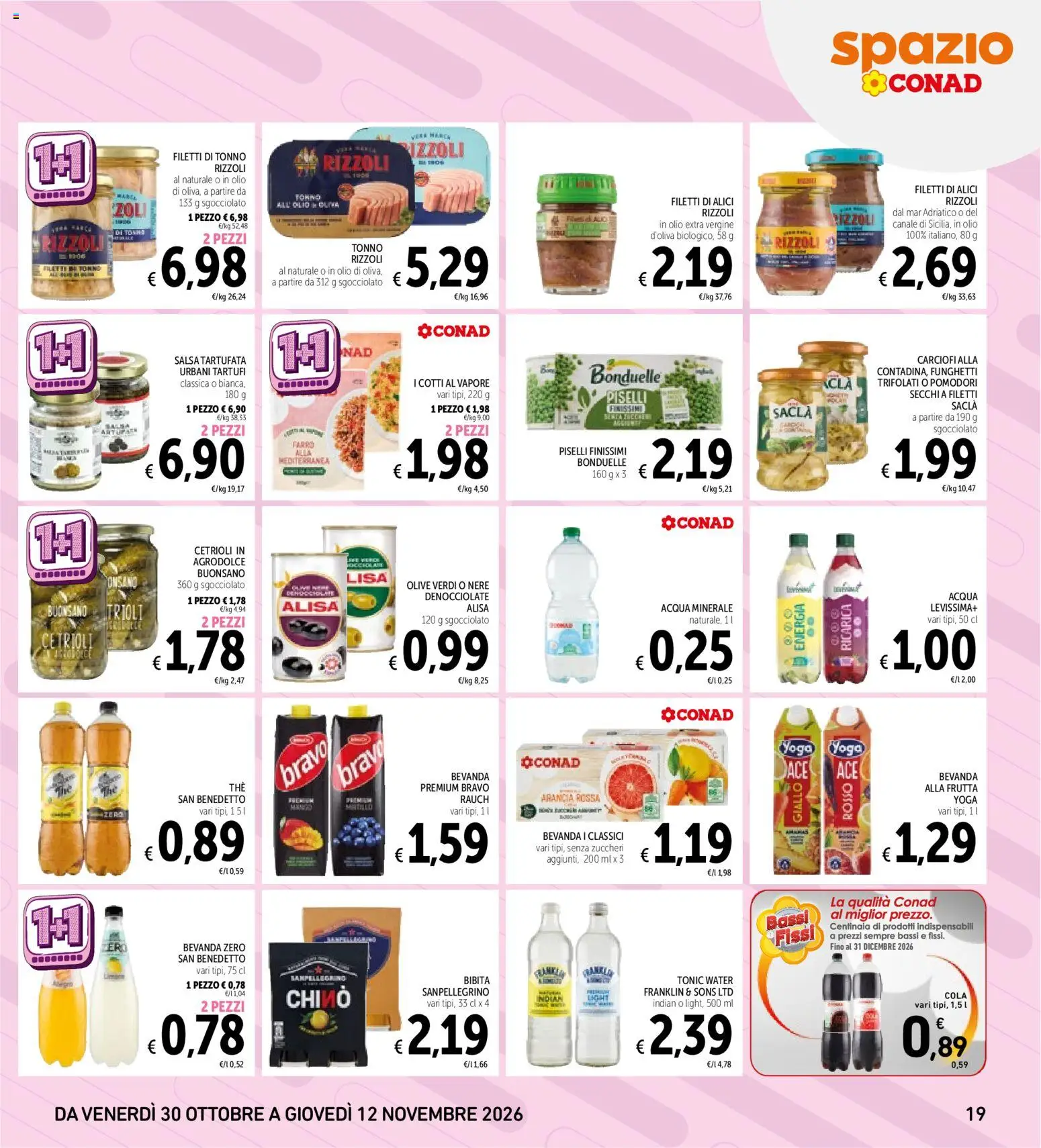 Anteprima dell'opuscolo Spazio Conad volantino dal negozio Spazio Conad valido da 30/10/2026 - Acqua, Olio, Tonno, Cetrioli, Olive, Pomodori, Salsa, Olio extra vergine