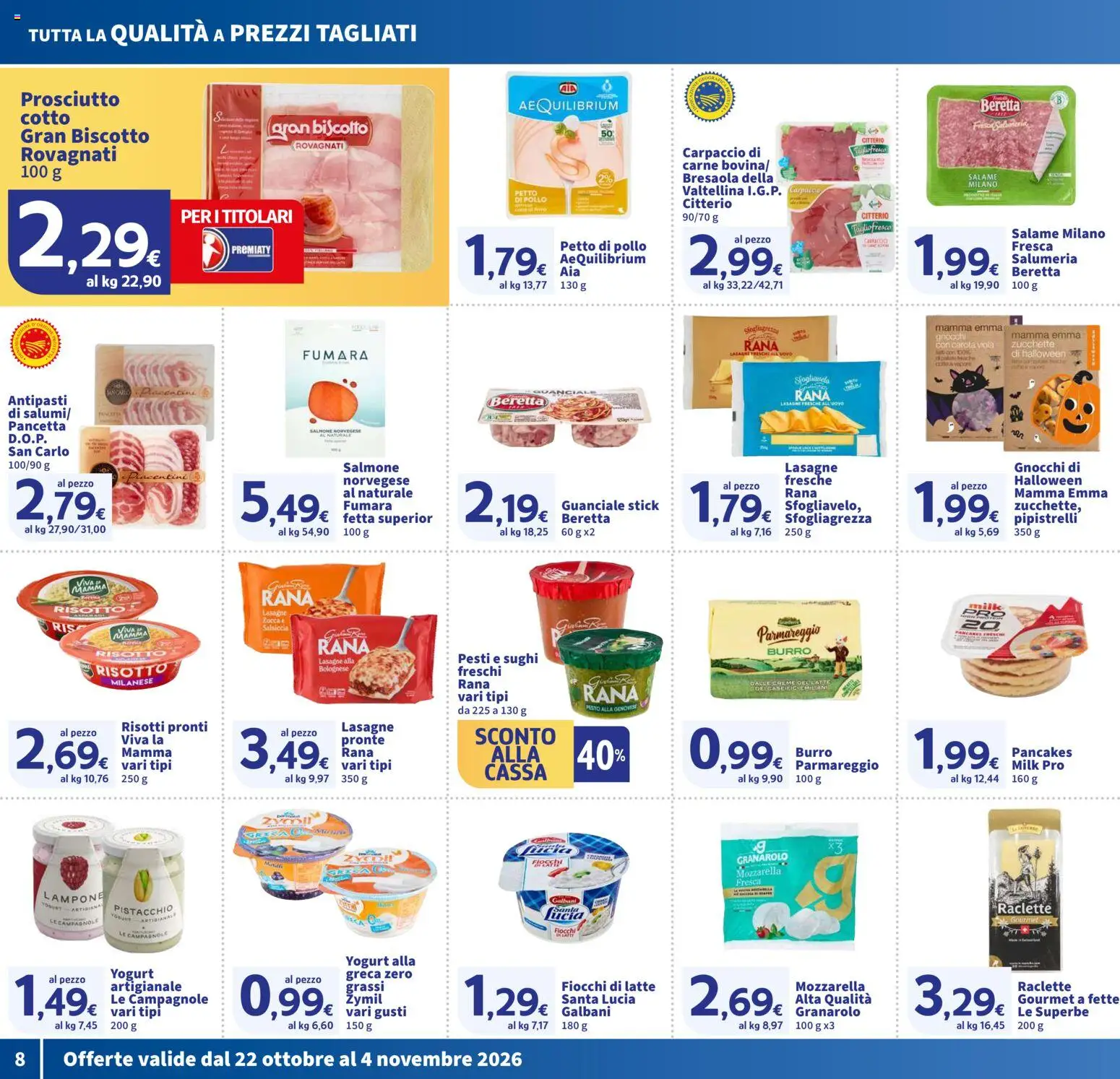 Anteprima dell'opuscolo SIGMA volantino Toscana dal negozio SIGMA valido da 22/10/2026 - Latte, Zucca, Lasagne, Mozzarella, Carpaccio, Salsiccia, Salame, Carota