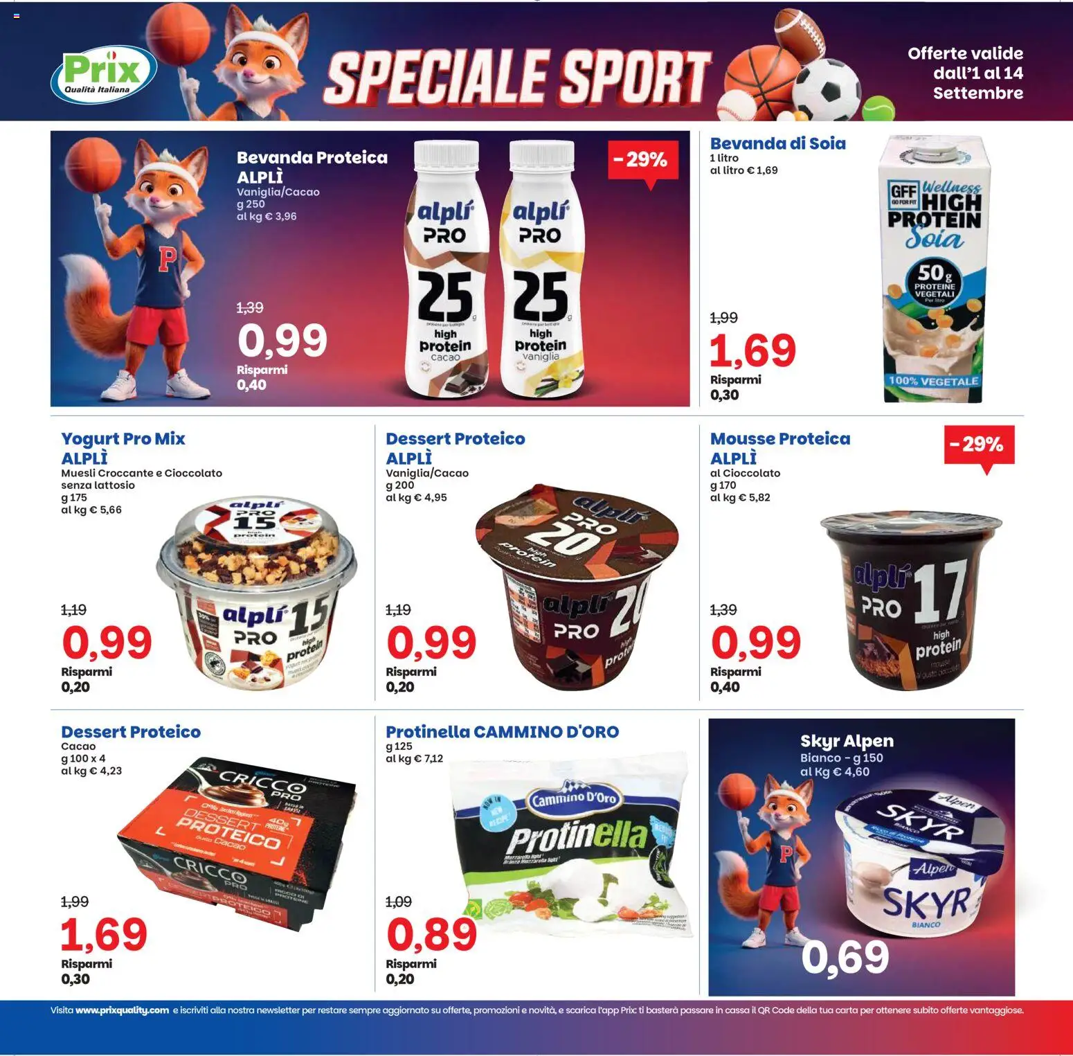 Anteprima dell'opuscolo Prix volantino Ghedi dal negozio Prix valido da 01/09/2026 - Dessert, Muesli, Skyr, Cacao, Vaniglia, Senza lattosio, Bevanda di soia, Bevanda proteica