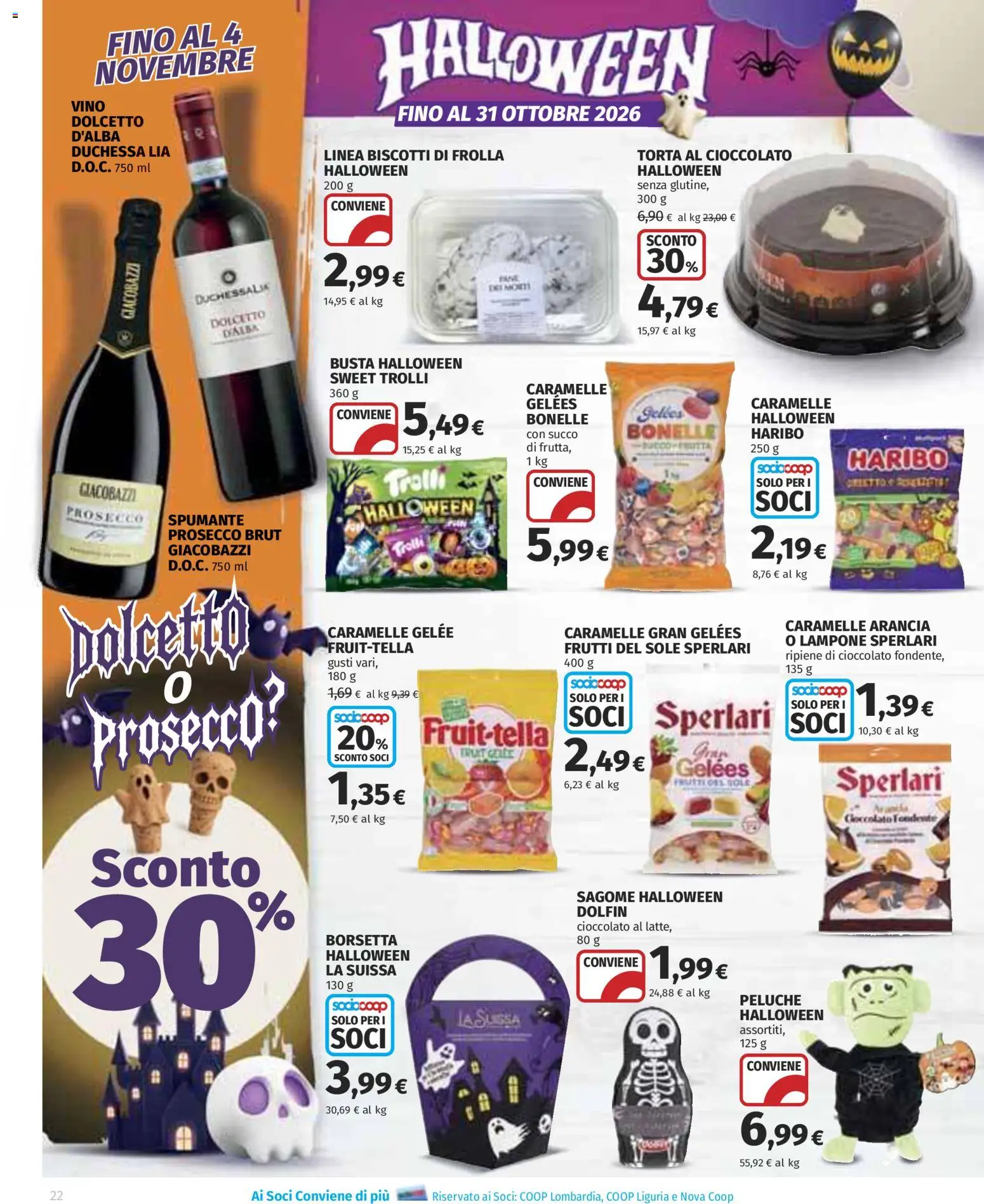 Anteprima dell'opuscolo Ipercoop volantino Extra offerte dal negozio Ipercoop valido da 22/10/2026 - Torta, Biscotti, Vino, Prosecco, Arancia, Spumante, Borsetta, Succo