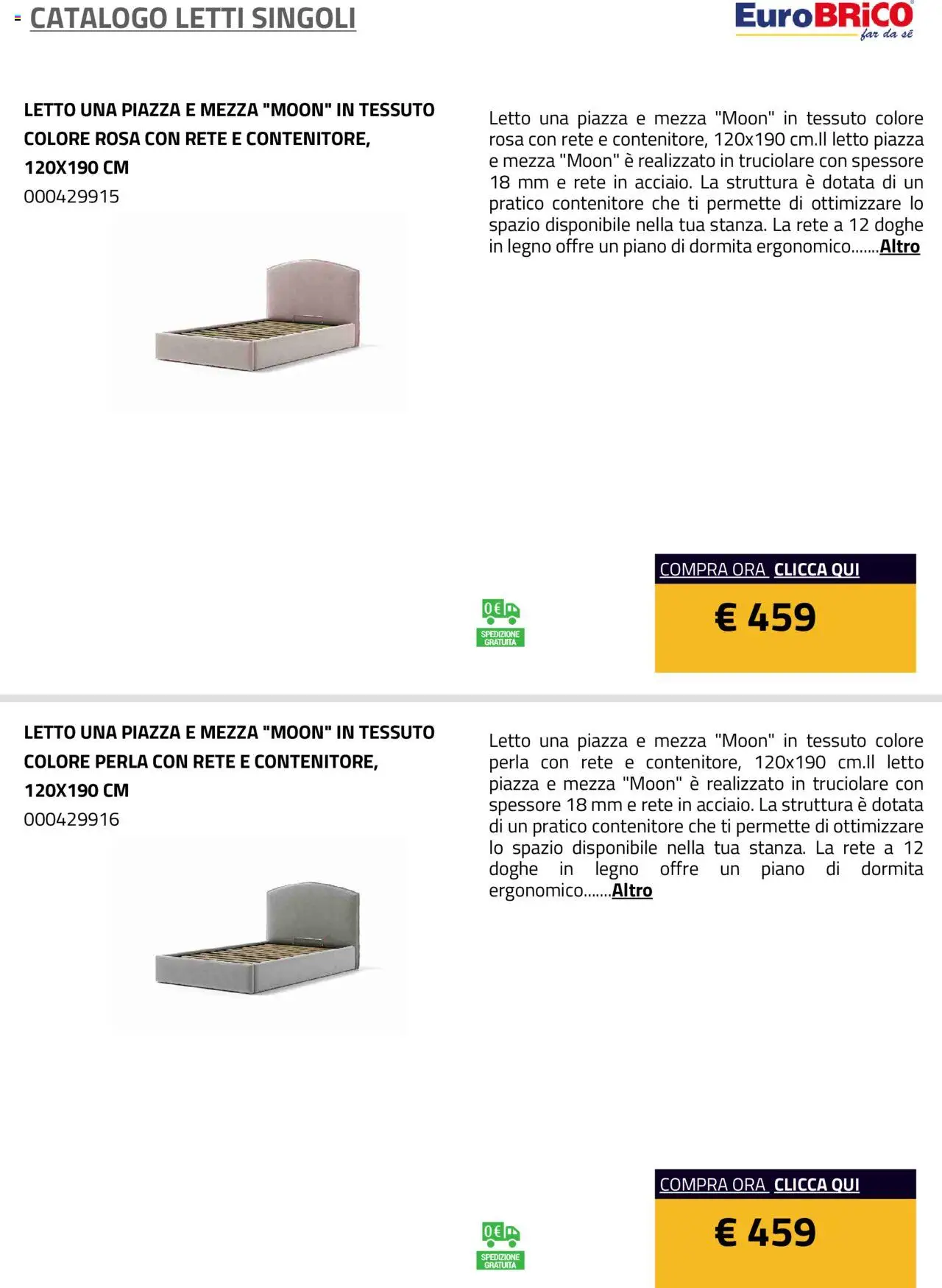 Anteprima dell'opuscolo Volantino Letti Singoli dal negozio Eurobrico valido da 23/07/2025 - Letto, Contenitore