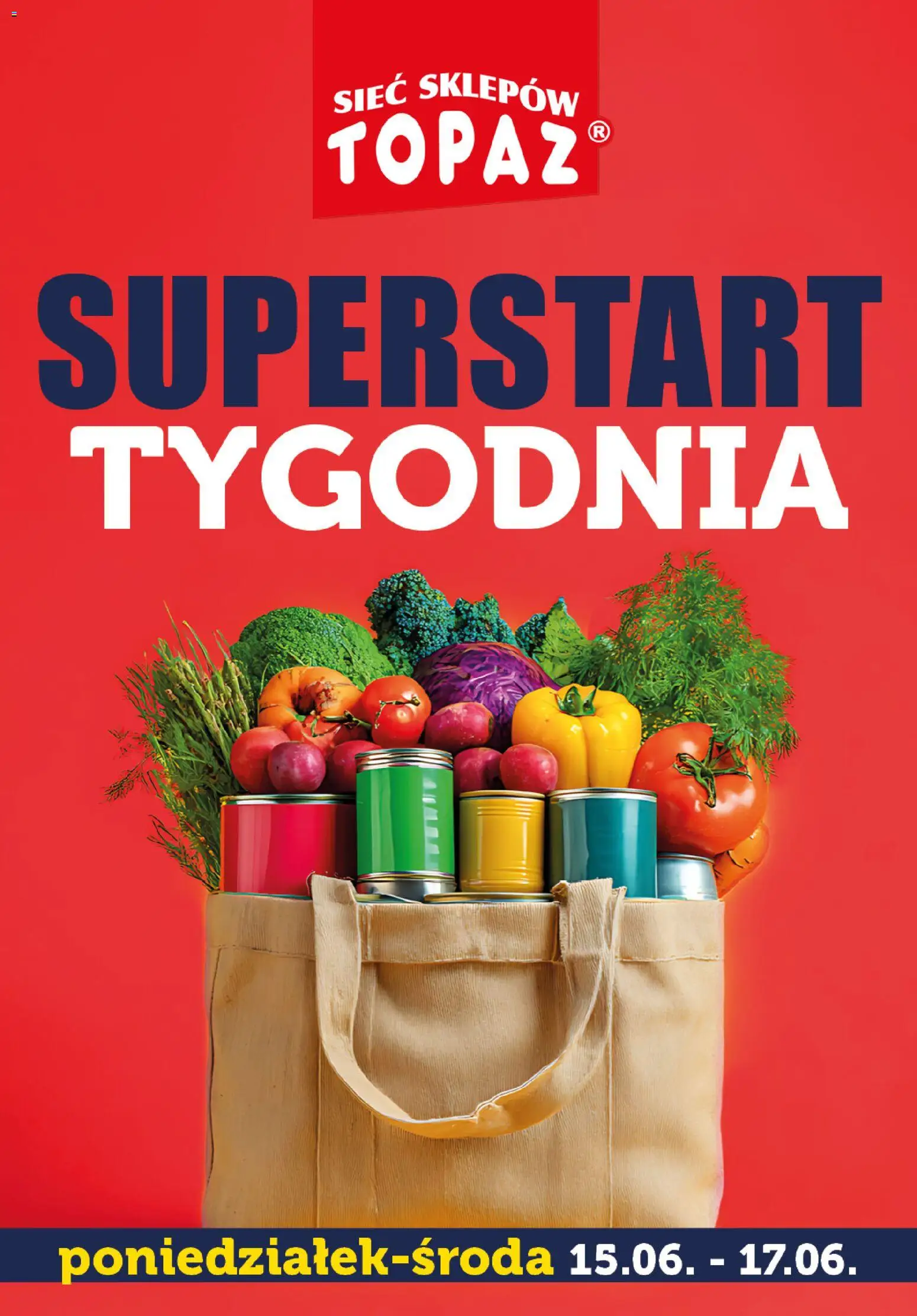 Pogląd gazetki "Topaz gazetka - Superstart tygodnia" ze sklepu Topaz ważnej od 15.06.2026