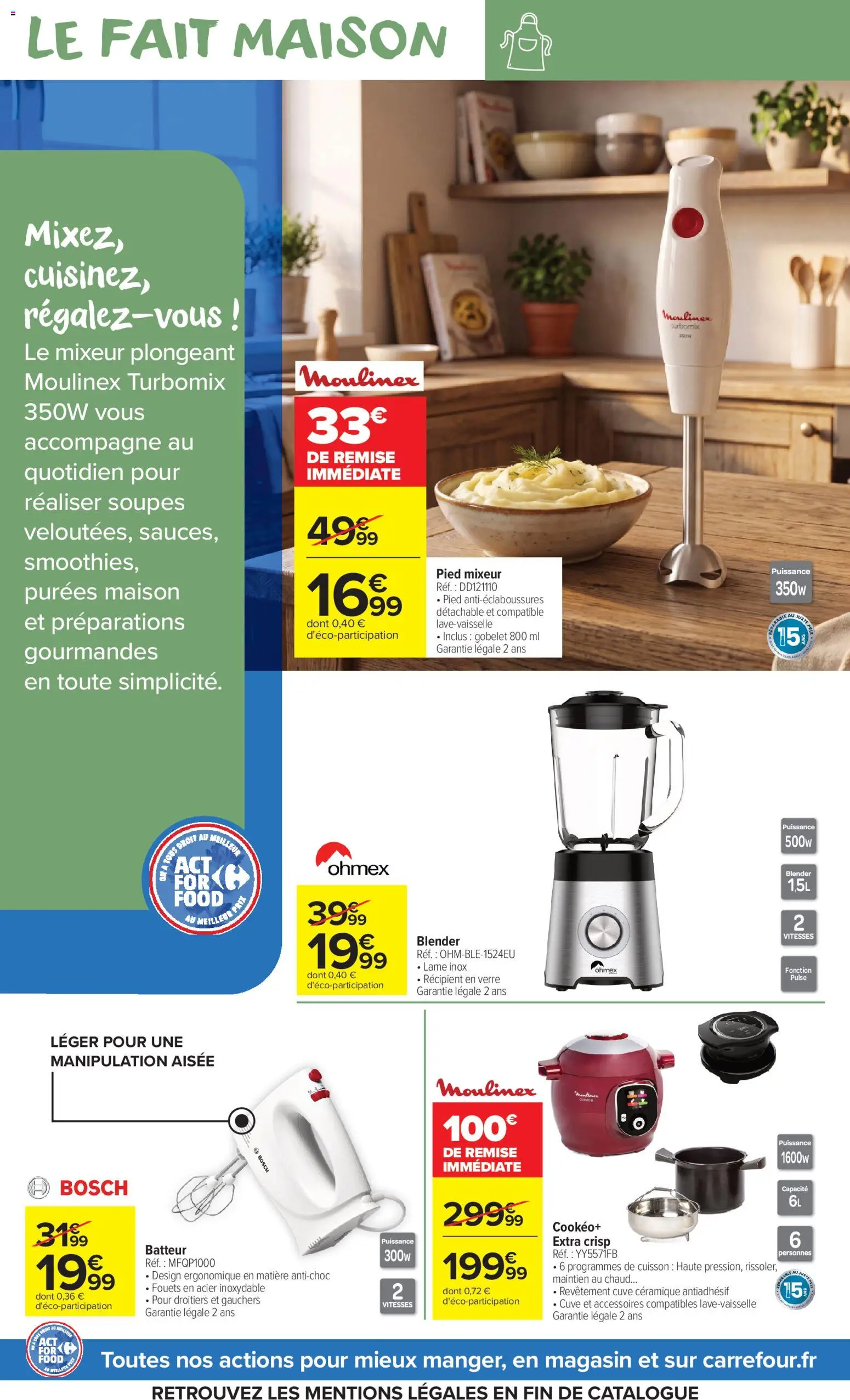 Prévisualisation de Carrefour Market Partageons le goût du mieux manger du magasin Carrefour Market formulaire valide 27/10/2026 - Cookeo, Blender, Moulinex, Mixeur, Mixeur plongeant, Soupes, Batteur