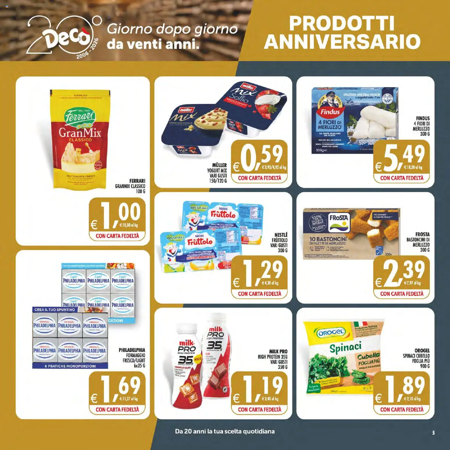Anteprima dell'opuscolo Decò volantino Gourmet Sicilia dal negozio Decò valido da 23/10/2026 - Fiori, The, Formaggio, Yogurt, Merluzzo, Spinaci