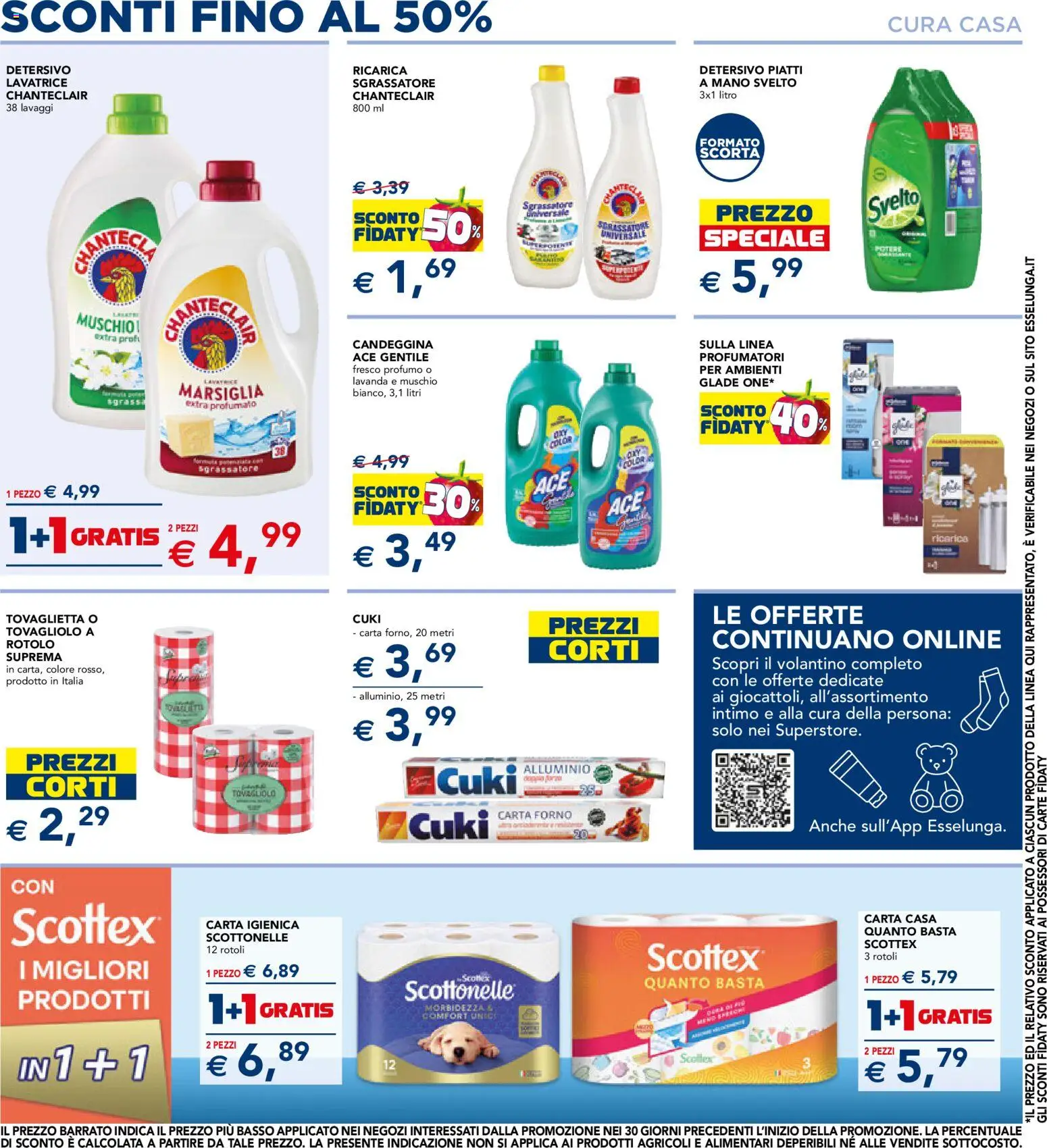 Anteprima dell'opuscolo Esselunga S volantino dal negozio Esselunga S valido da 22/10/2026 - Forno, Lavatrice, Piatti, Profumo, Carta igienica, Alluminio, Sgrassatore, Carta forno