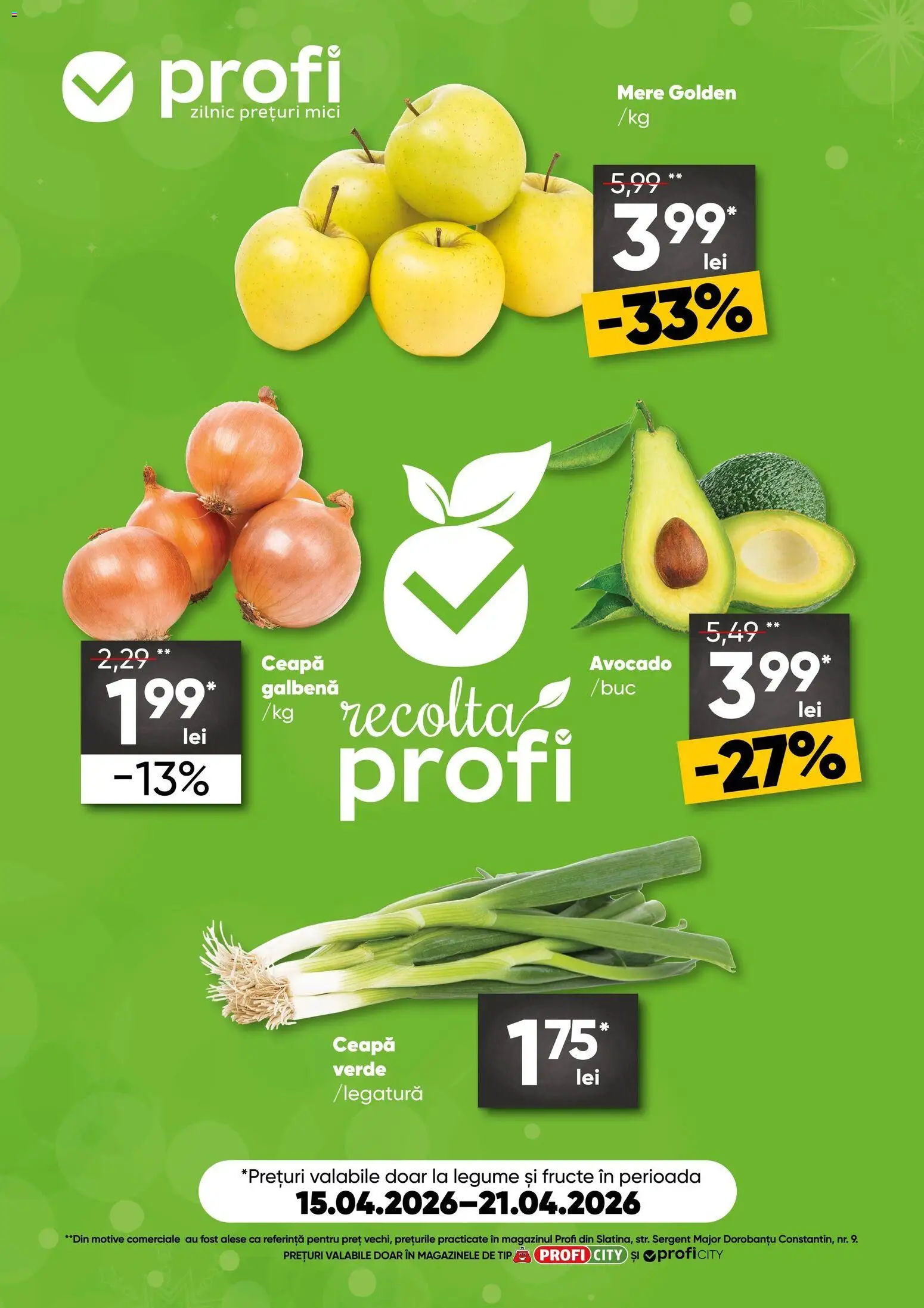 Previzualizarea de cataloage: Profi Profi Catalog Fresh City valabil de la 15.04.2026 - Mici, Avocado, Legume, Fructe, Ceapă, Mere, Tip, Ceapă galbenă