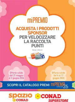 Anteprima dell'opuscolo Conad volantino Superstore Mi Premio Piemonte dal negozio Conad valido da 21/05/2026