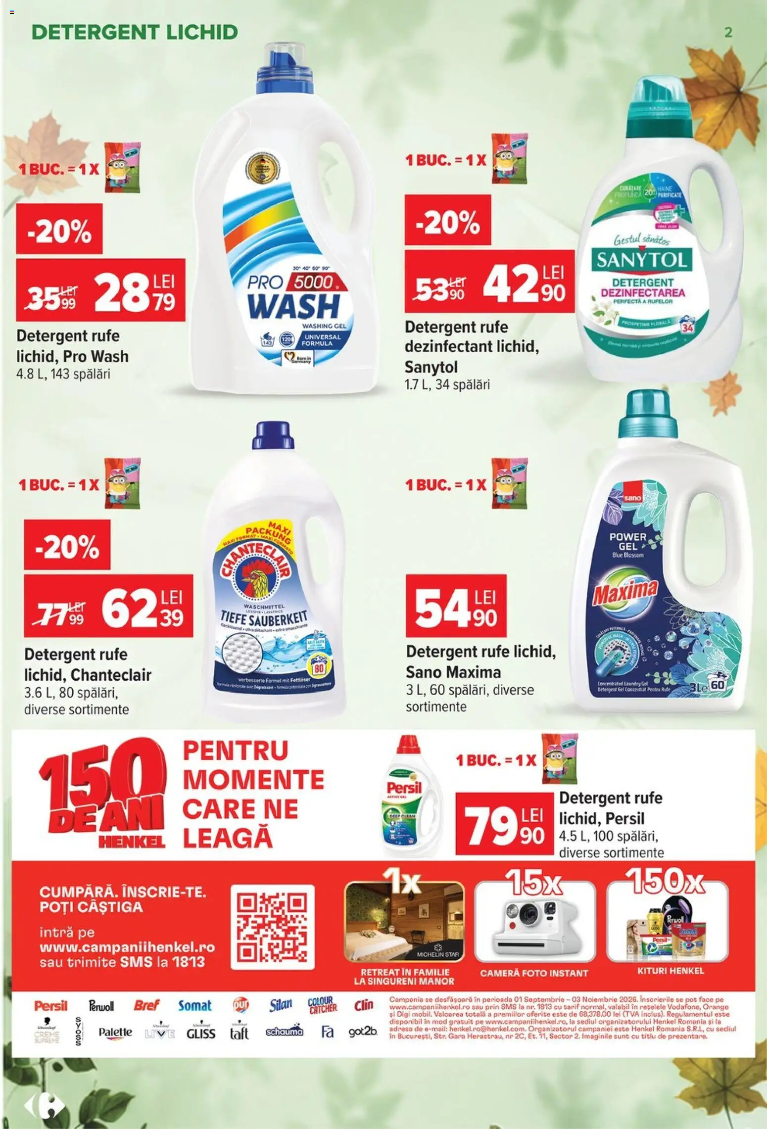 Previzualizarea de cataloage: Carrefour Carrefour Catalog Cleaning valabil de la 30.09.2026 - Haine, Cameră, Detergent Rufe, Power, Detergent, Dezinfectant, Silan