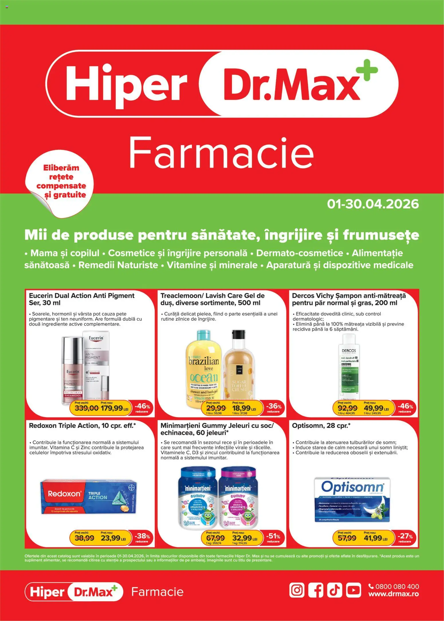Previzualizarea de cataloage: Dr.Max Dr.Max Catalog Hiper-farmacii valabil de la 01.04.2026 - Șampon, Jeleuri, Serum, Active