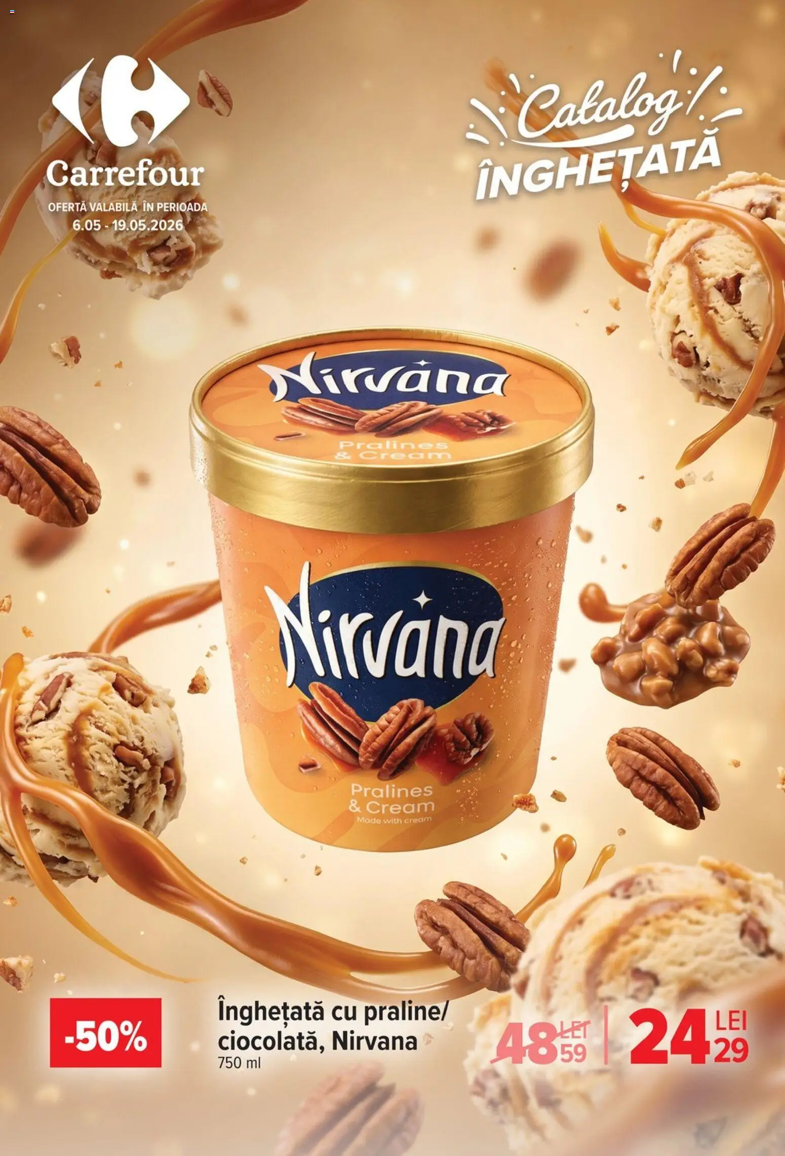 Previzualizarea de cataloage: Carrefour Carrefour Catalog Inghetata valabil de la 06.05.2026 - Înghețată