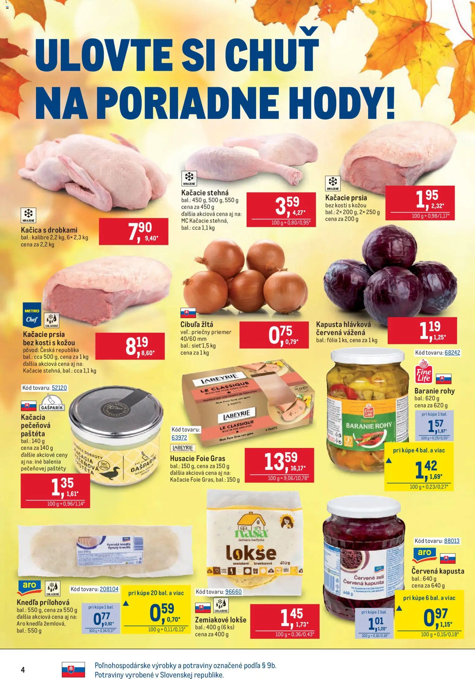 Náhľad Metro letáku platného od 07.10.2026 - Knedľa, Kačacie prsia, Kapusta, Cibuľa, Kačacie stehná, Kačica, Paštéta, Stehná