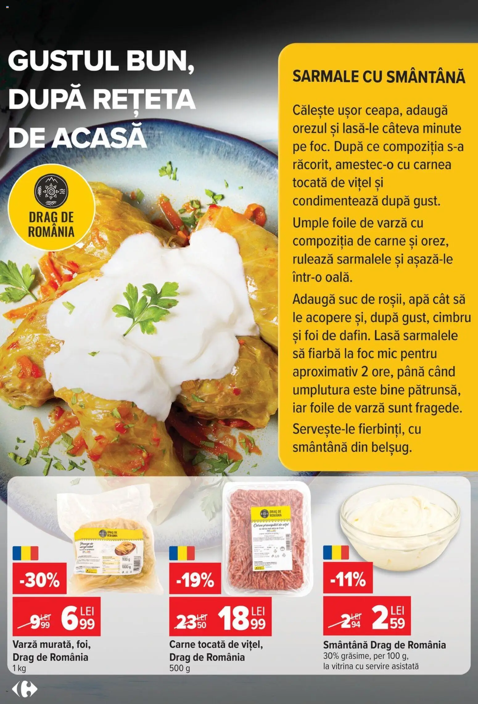 Previzualizarea de cataloage: Carrefour Carrefour Catalog valabil de la 28.10.2026 - Apă, Varză, Smântână, Suc, Carne tocată, Vitrină
