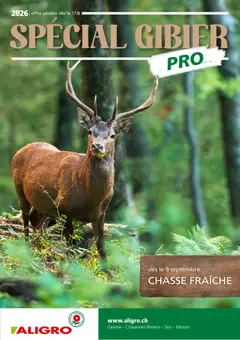 Vorschau des Merkblatts Aligro aktionen Spécial Gibier Chavannes, Matran, Genève, Sion vom Shop Aligro gültig von 17.08.2026 bis 