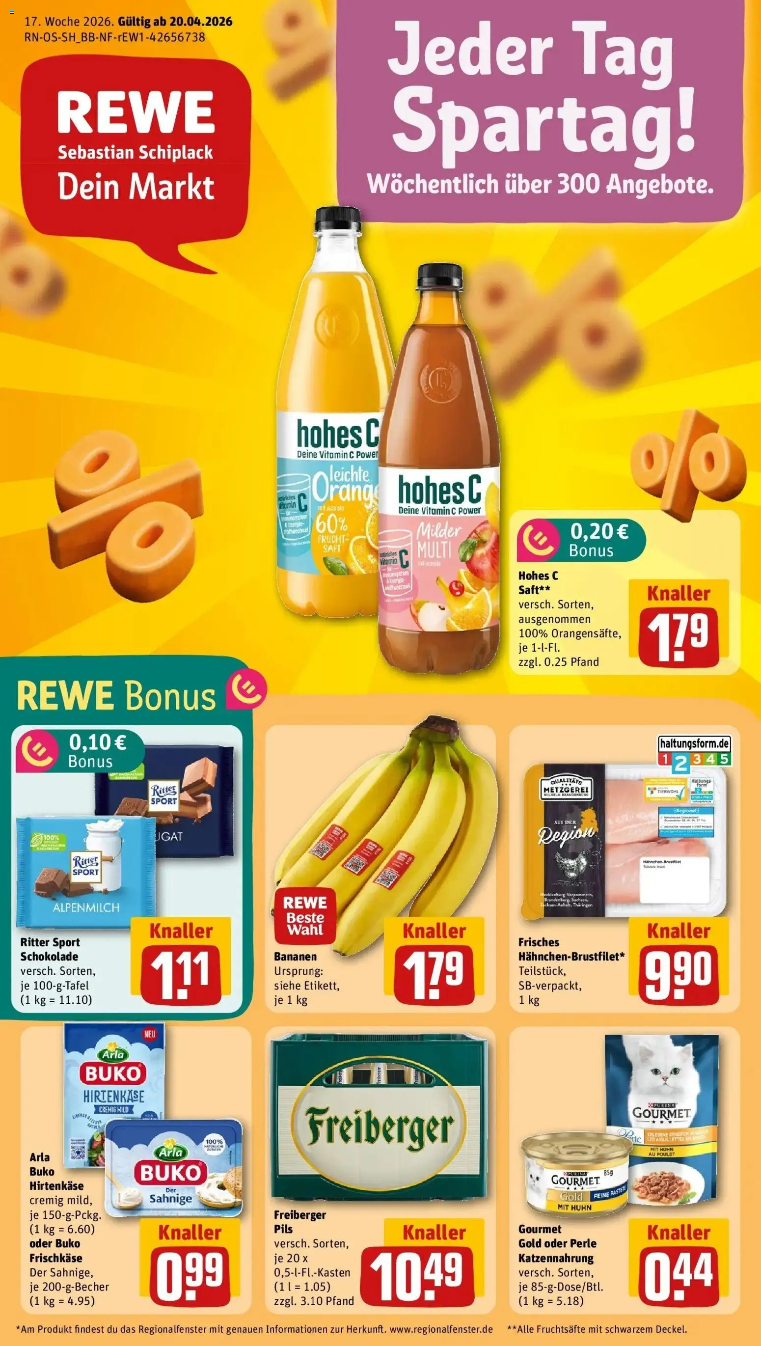 Vorschau von dem Prospekt des Geschäftes Rewe, gültig ab dem 20.04.2026 - Schokolade, Bananen, Ritter sport, Saft, Hohes c, Pils, Arla buko, Frischkase