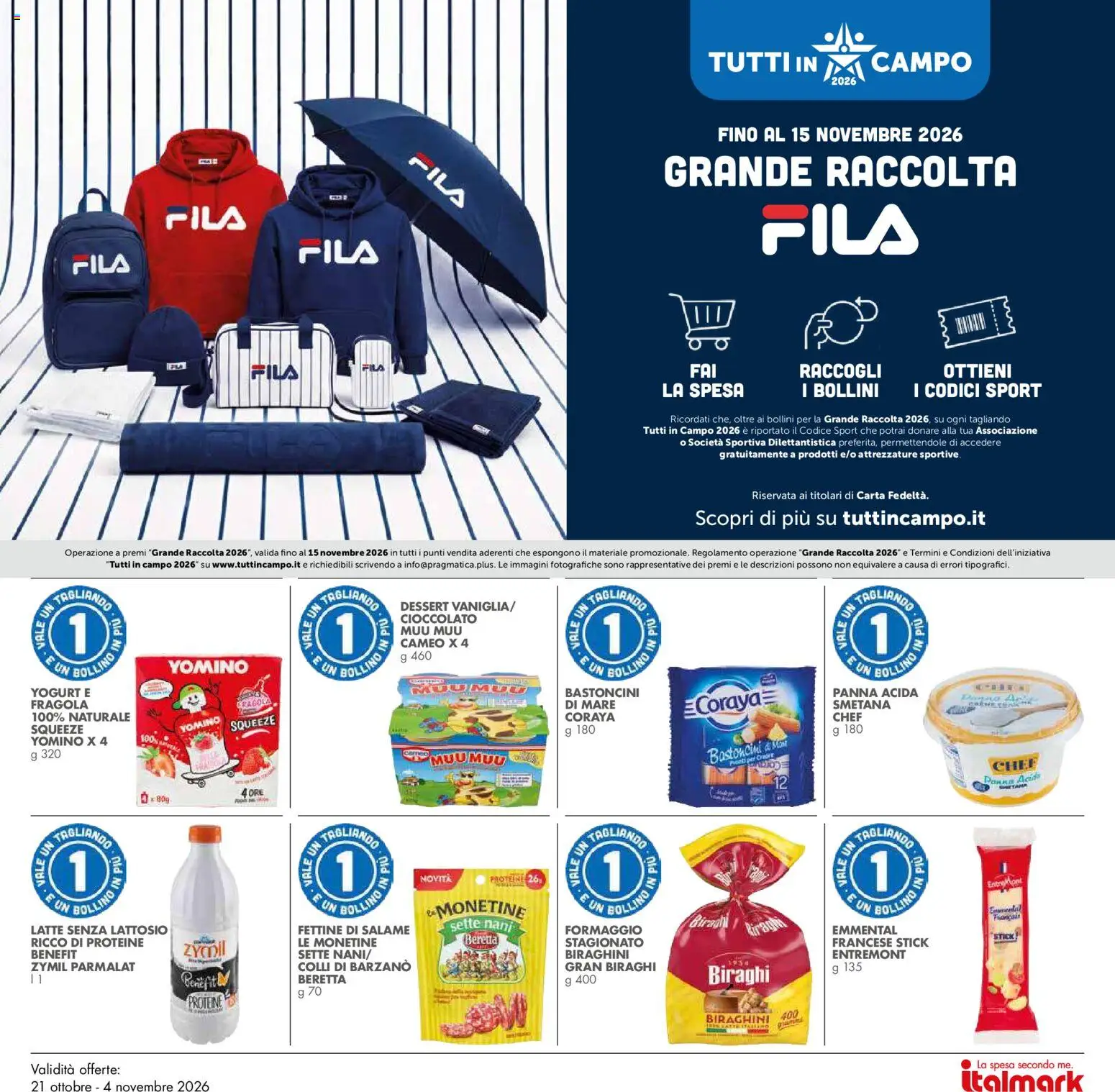 Anteprima dell'opuscolo Italmark volantino dal negozio Italmark valido da 21/10/2026 - Latte, Formaggio, Dessert, Salame, Panna, Panna acida, Emmental, Senza lattosio